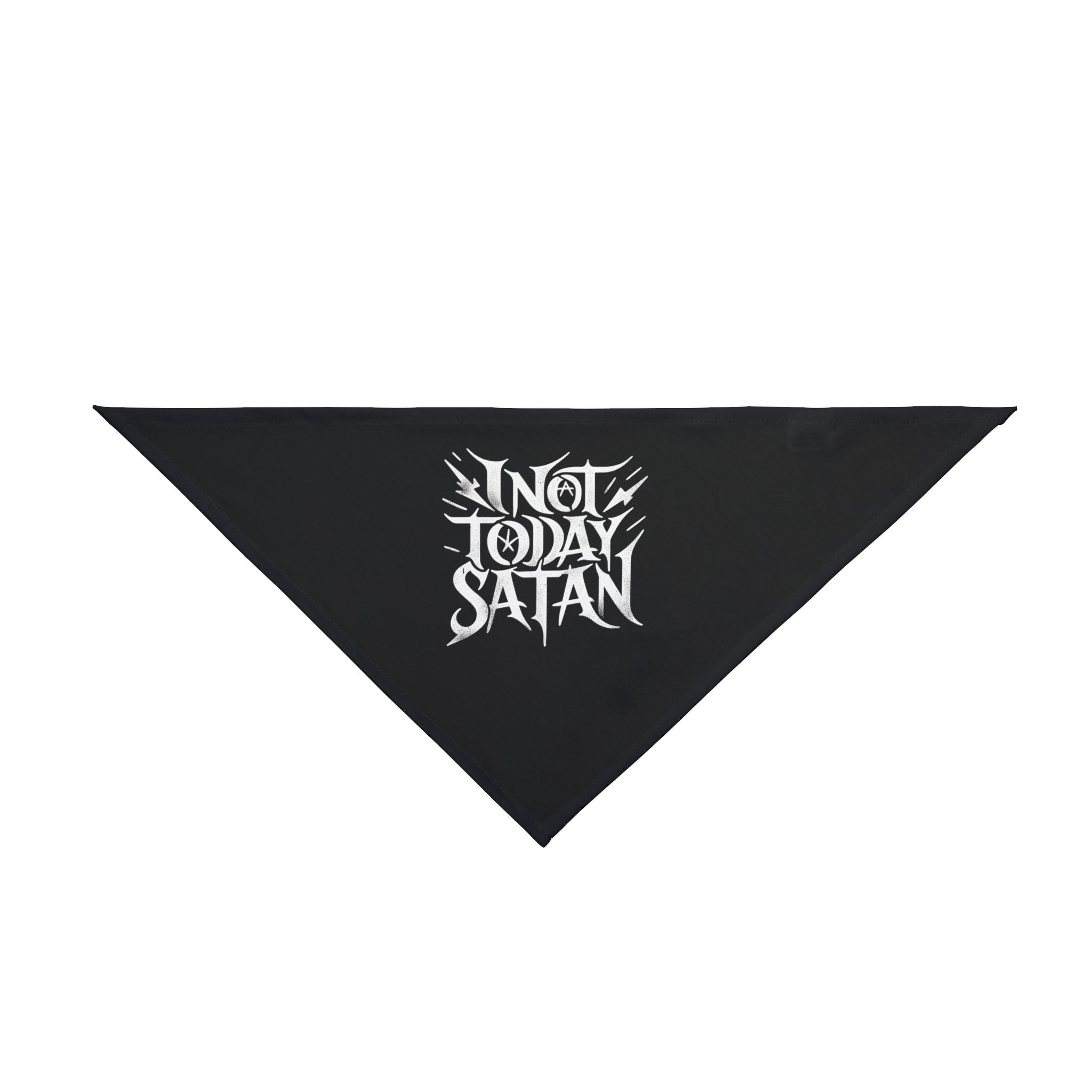 A Not Today Satan - Pet Bandana with the phrase "Not Today Satan" written in bold, white stylized text in the center.