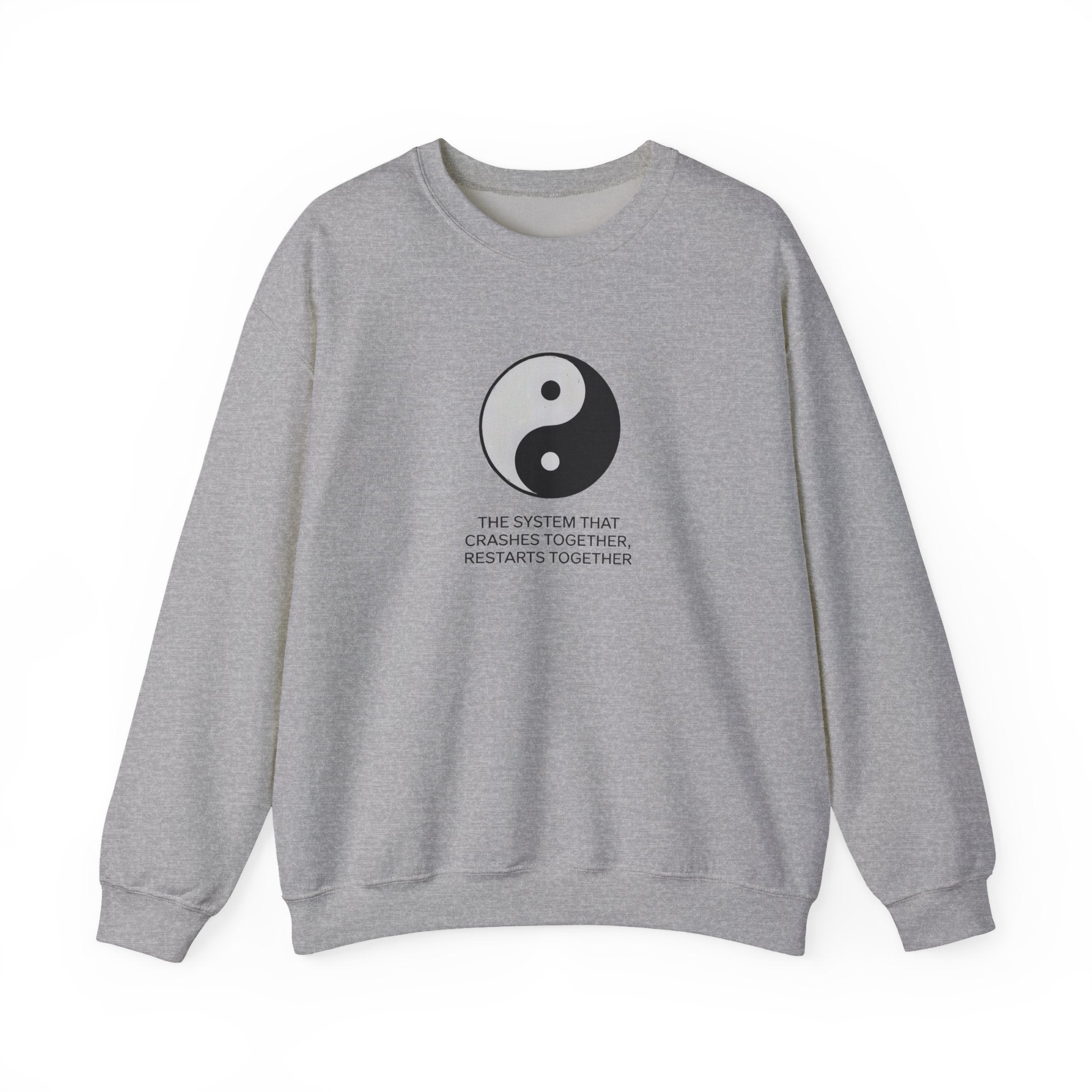 The "A System That Crushes Together Restarts Together" sweatshirt is a gray, nerd-friendly top with a black and white yin-yang symbol and slogan—ideal for programming fans.