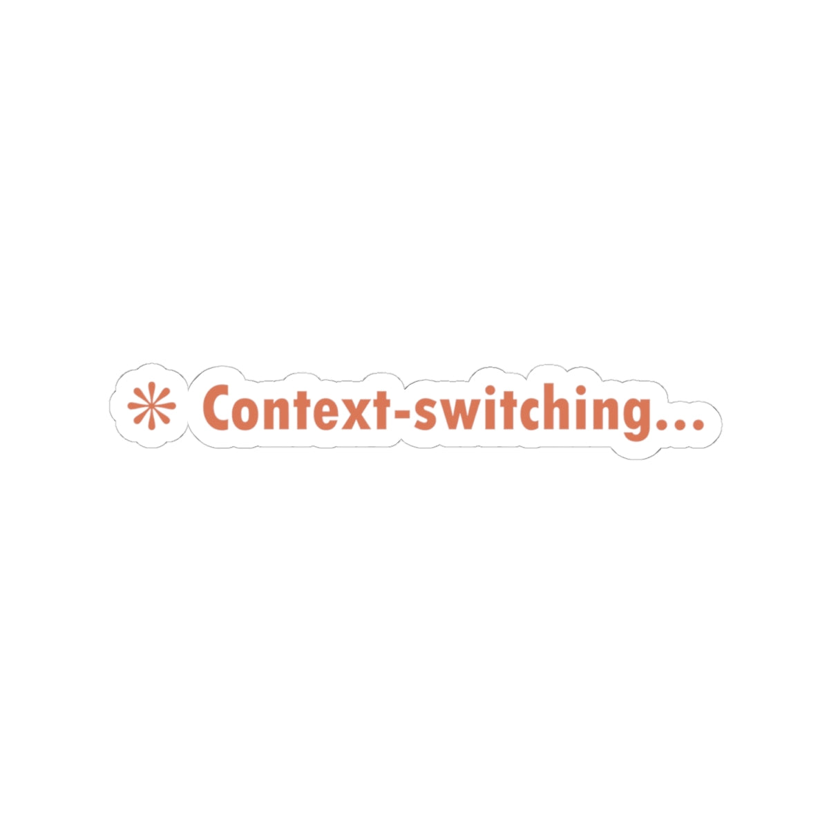Context Switching Claude Code Sticker