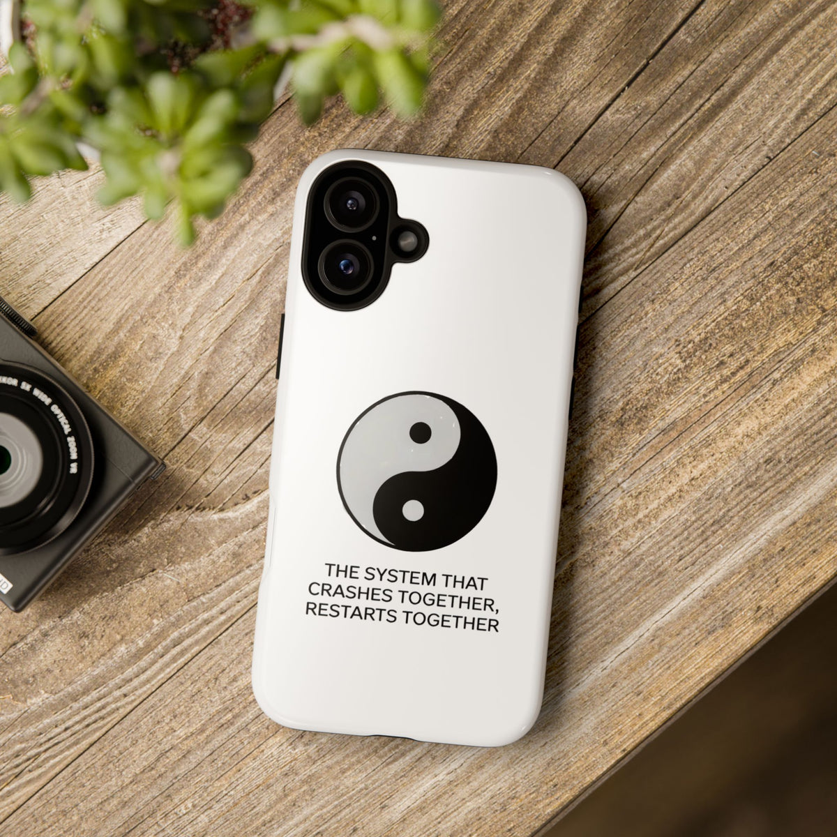 The System That Crashes Together, Restarts Together Phone Case