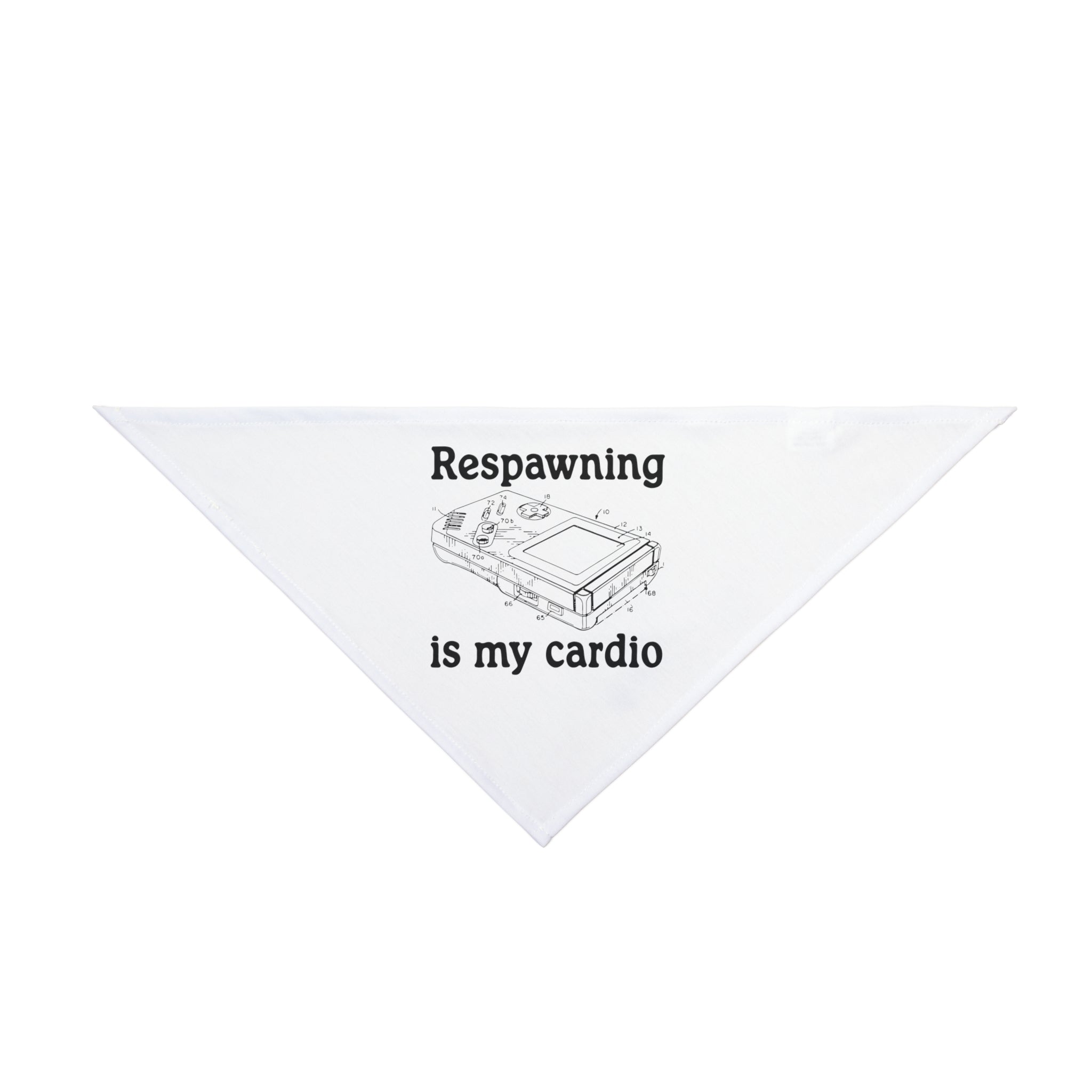 Respawning is my Cardio - Pet Bandana