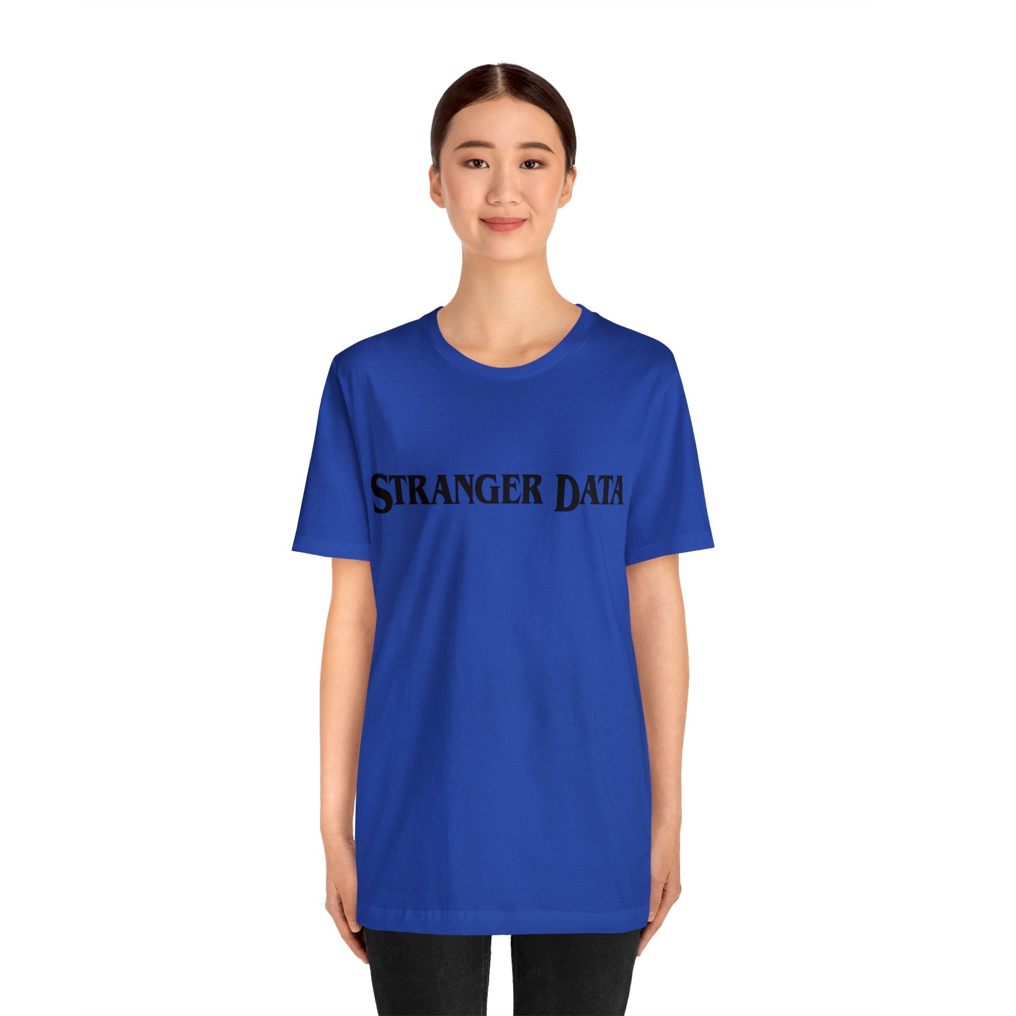 Stranger Data Tee Shirt