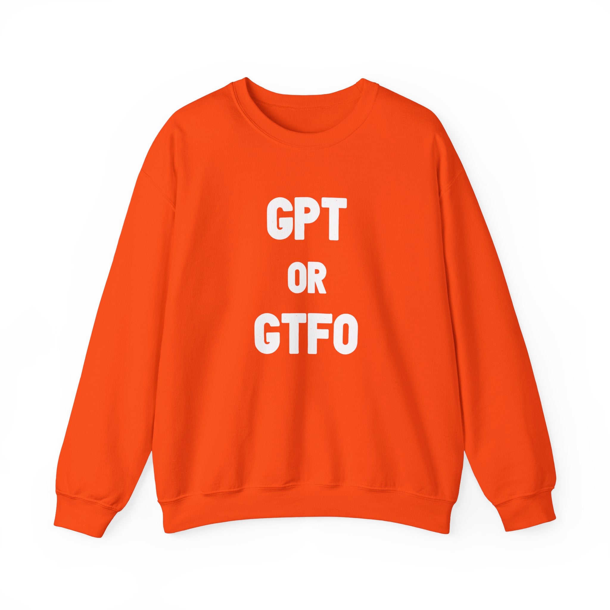 GPT GTF0 -  Sweatshirt