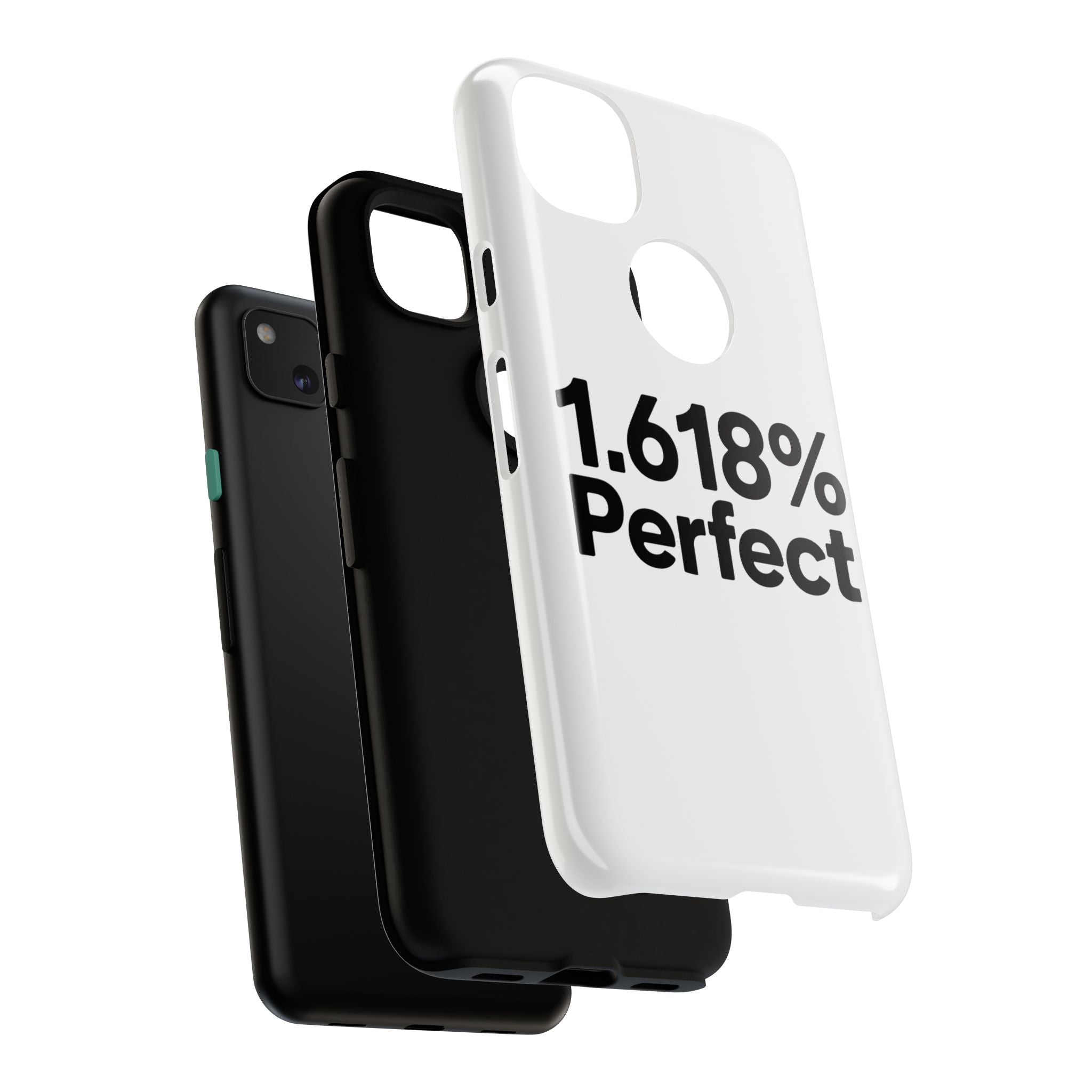 1.618% Perfect- Impact-Resistant Phone Case