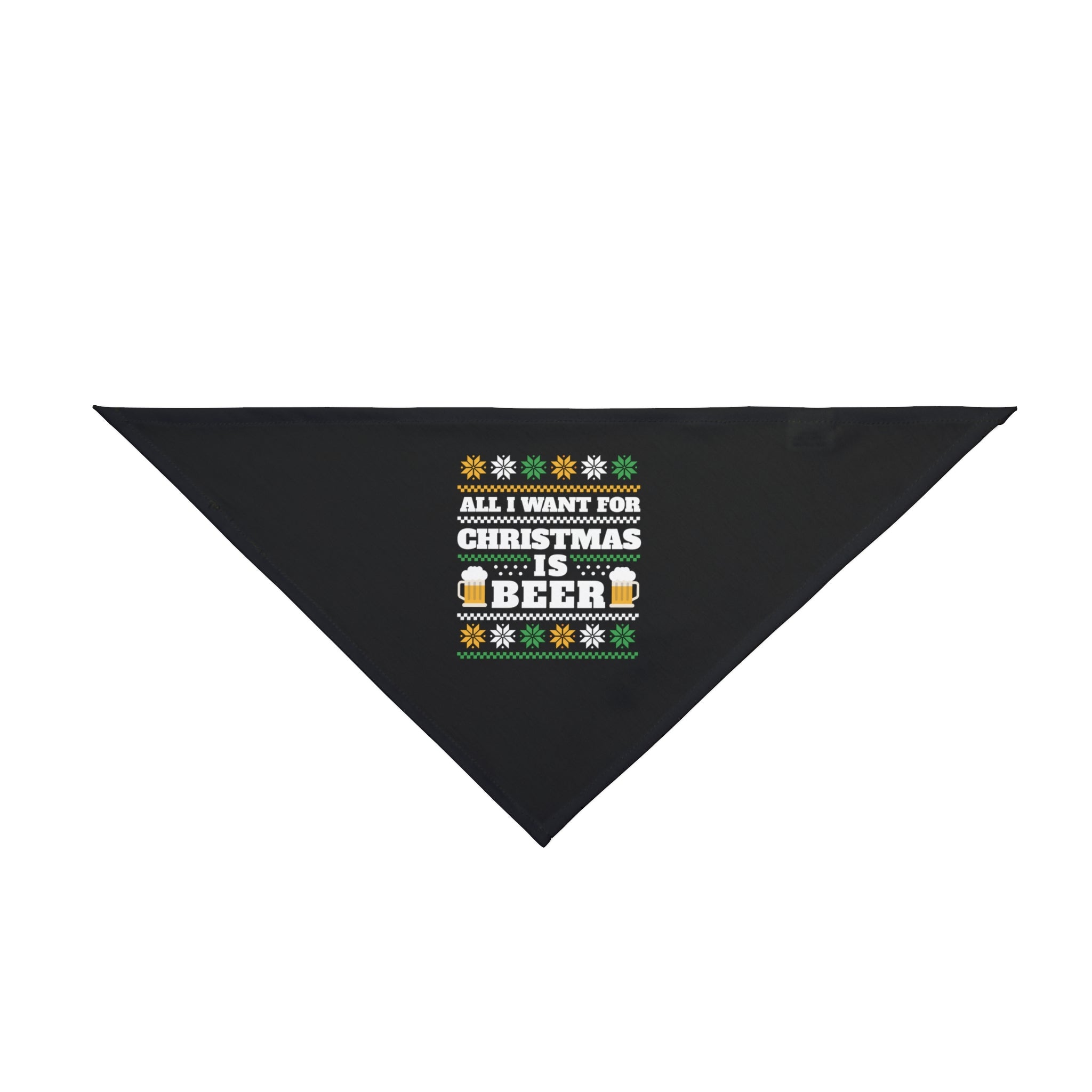 This polyester black triangular Beer Ugly Sweater - Pet Bandana features the text "All I want for Christmas is beer" amidst decorative elements, including beer mugs and winter-themed designs.