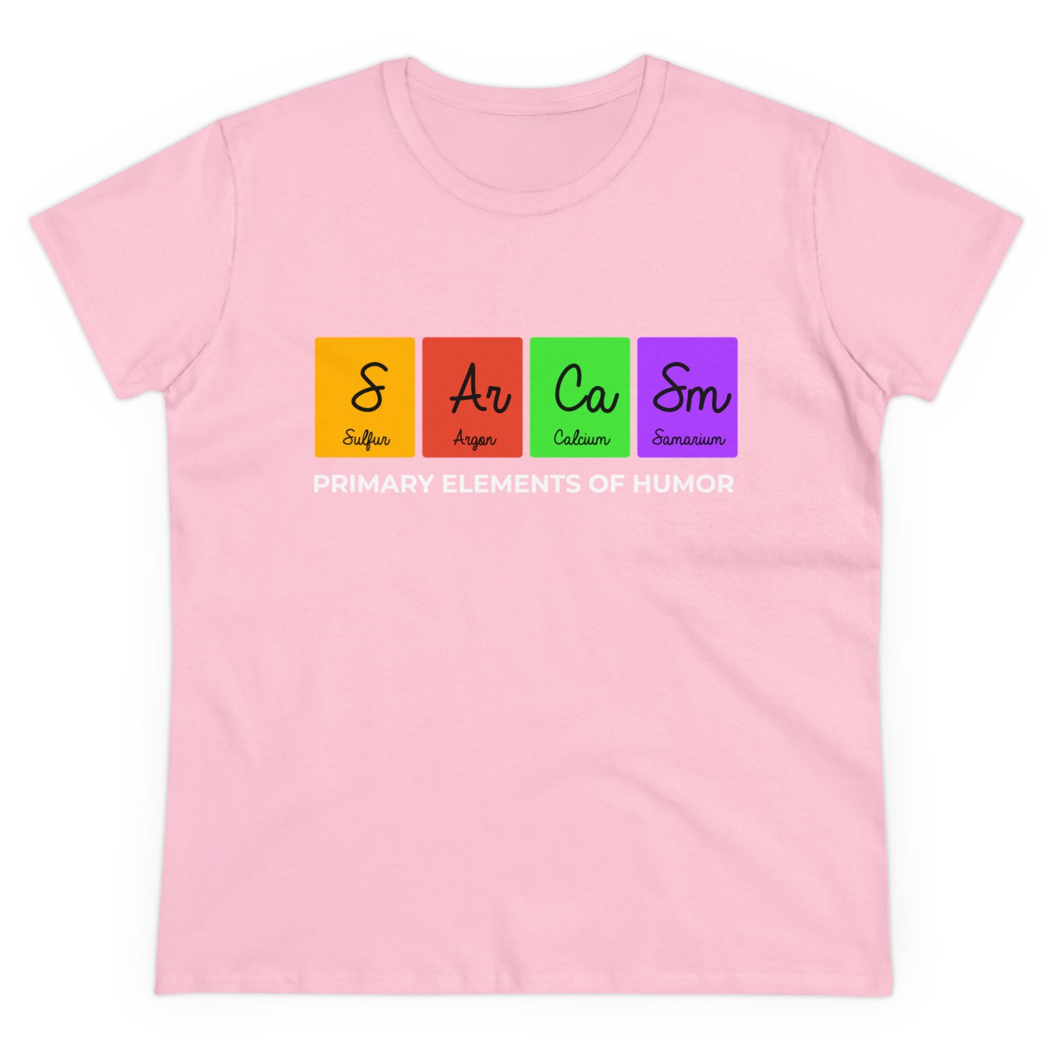This cozy S-Ar-Ca-Sm - Women's Tee features a pink design with the text "Primary Elements of Humor" below four periodic table elements: Sulfur (S), Argon (Ar), Calcium (Ca), and Samarium (Sm). Perfect for those who love science and a good laugh.