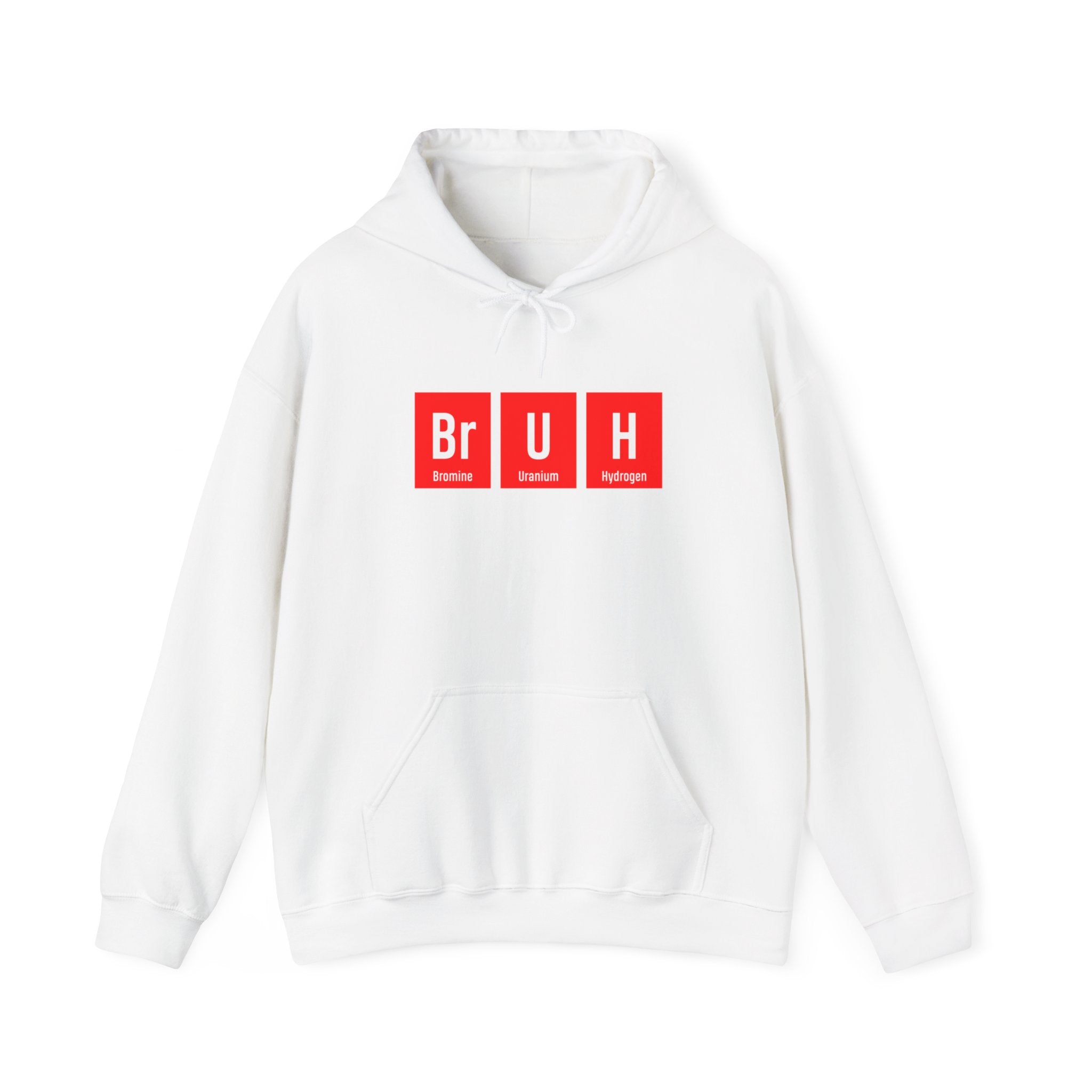 Br-U-H - Hooded Sweatshirt