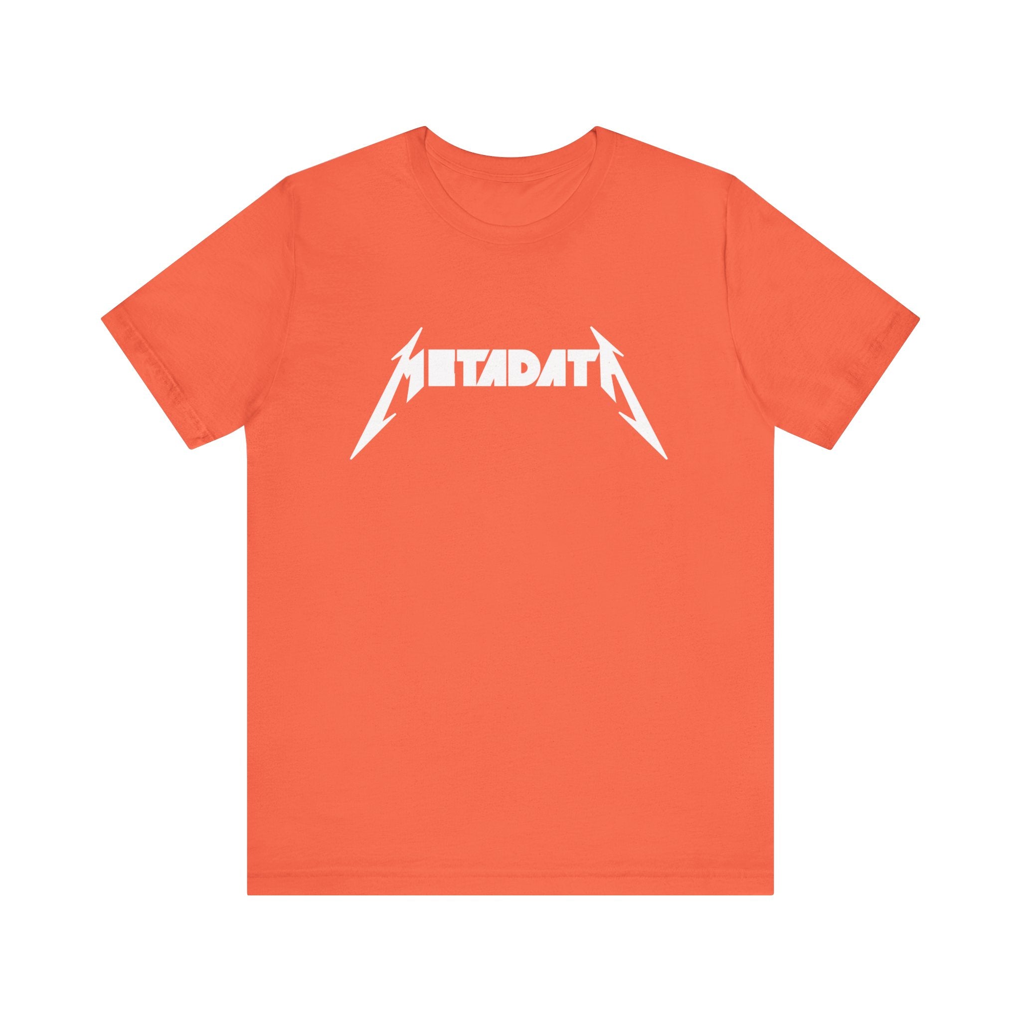 A vibrant orange Metadata - T-Shirt made from high-quality Airlume combed, ring-spun cotton, showcasing "METADATA" in an eye-catching white lightning bolt font. Ideal for those who appreciate distinctive Metadata design apparel.