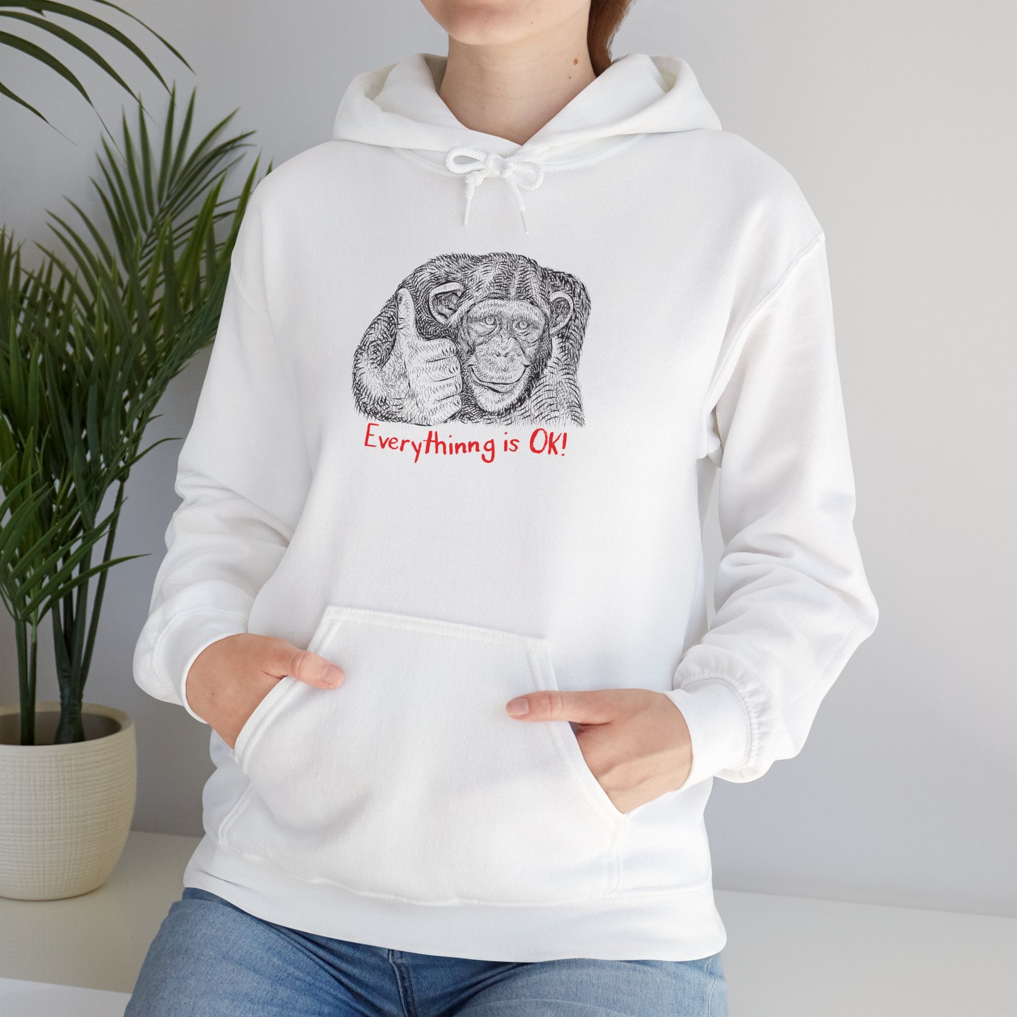 Everything is OK - Hooded Sweatshirt