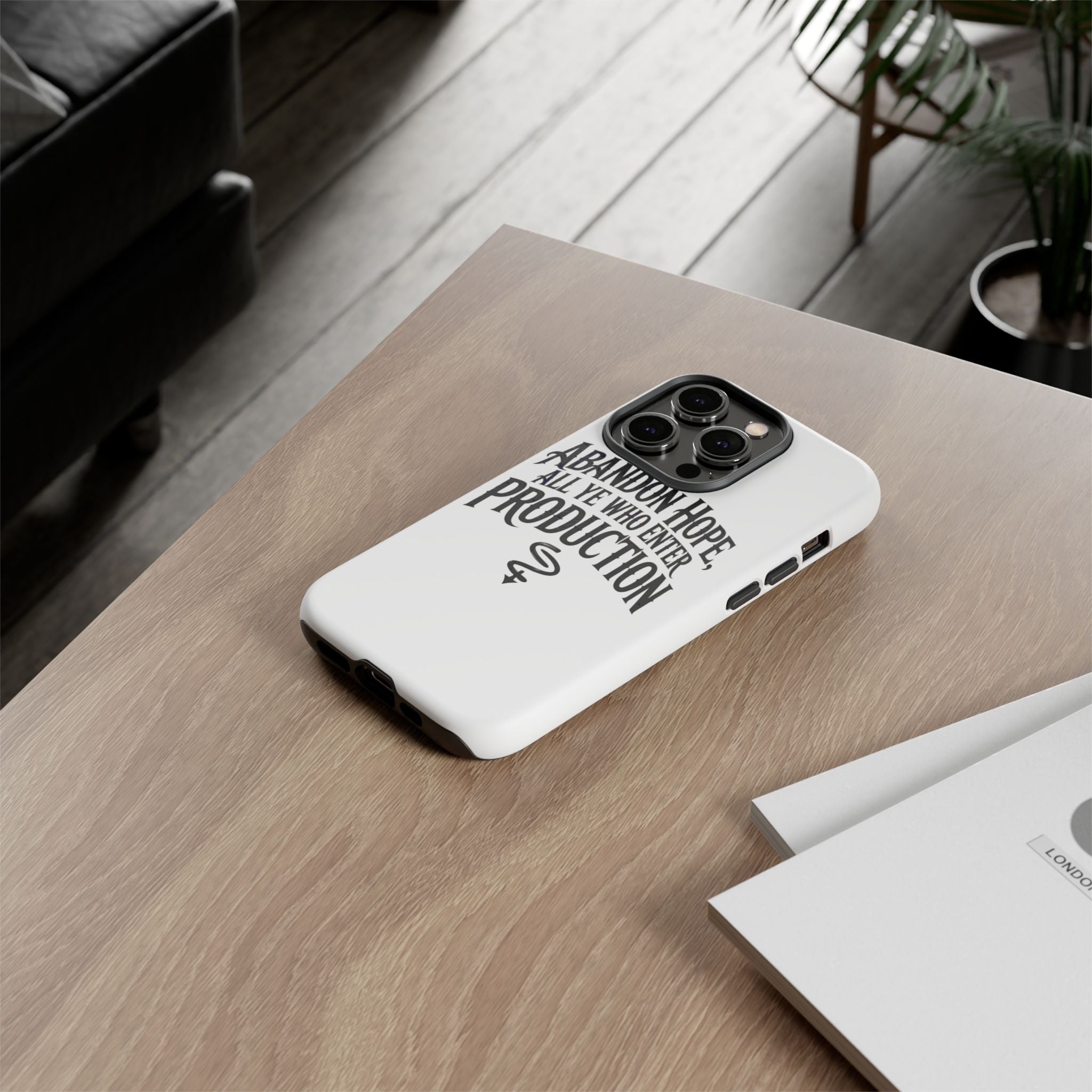 Abandon hope all ye who enter production- Impact-Resistant Phone Case