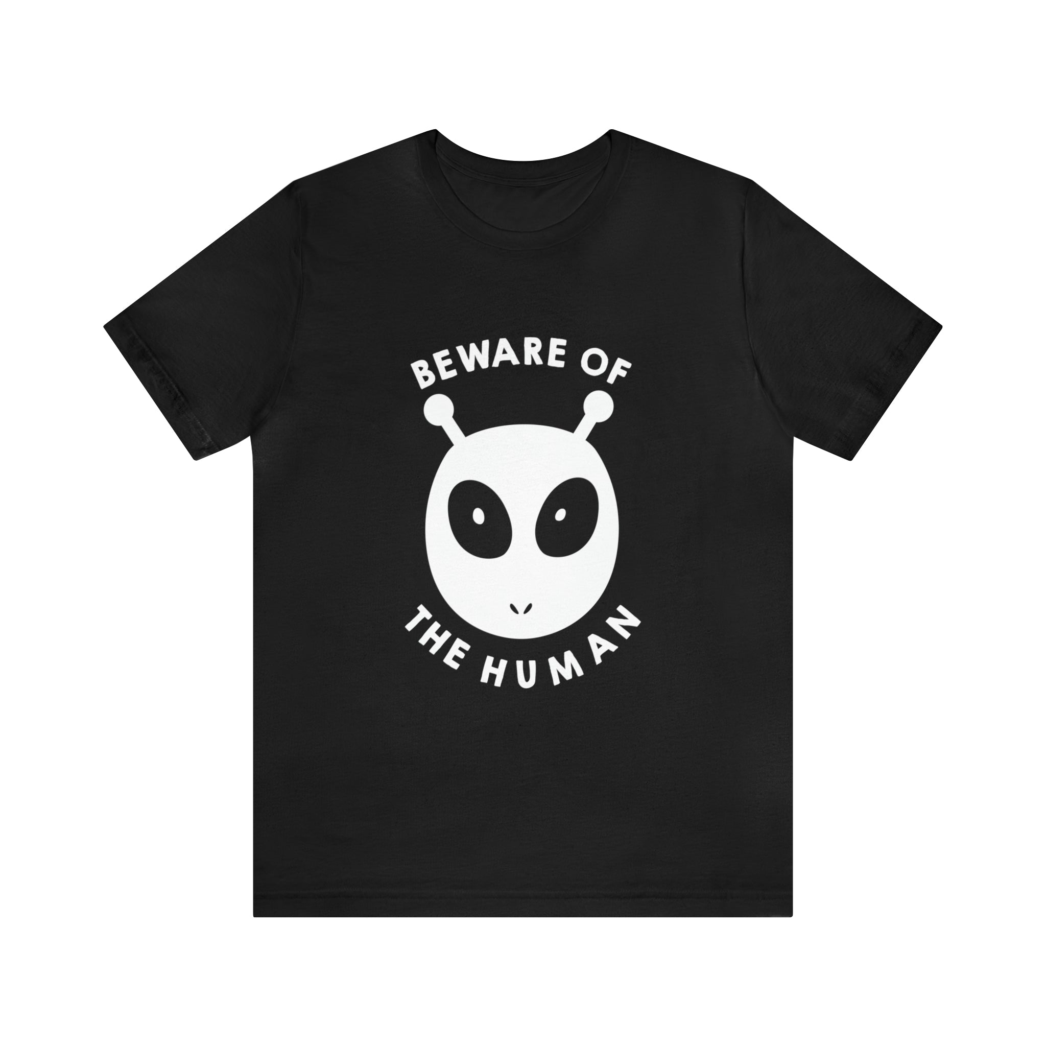 A Printify black Beware of the humans T-Shirt.