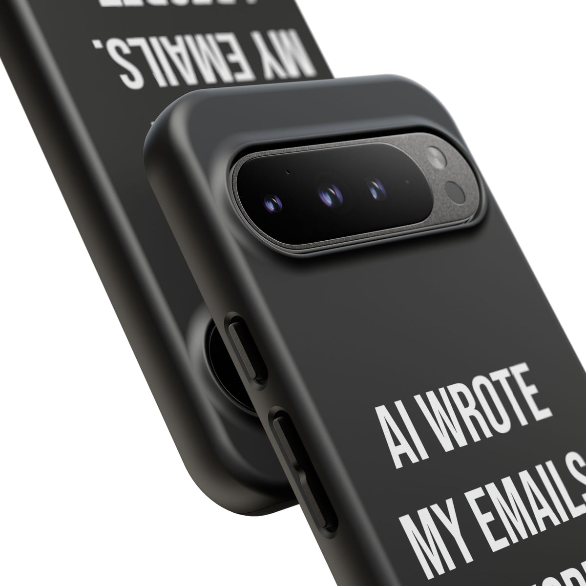 AI Wrote My Emails, I Regret Nothing Phone Case