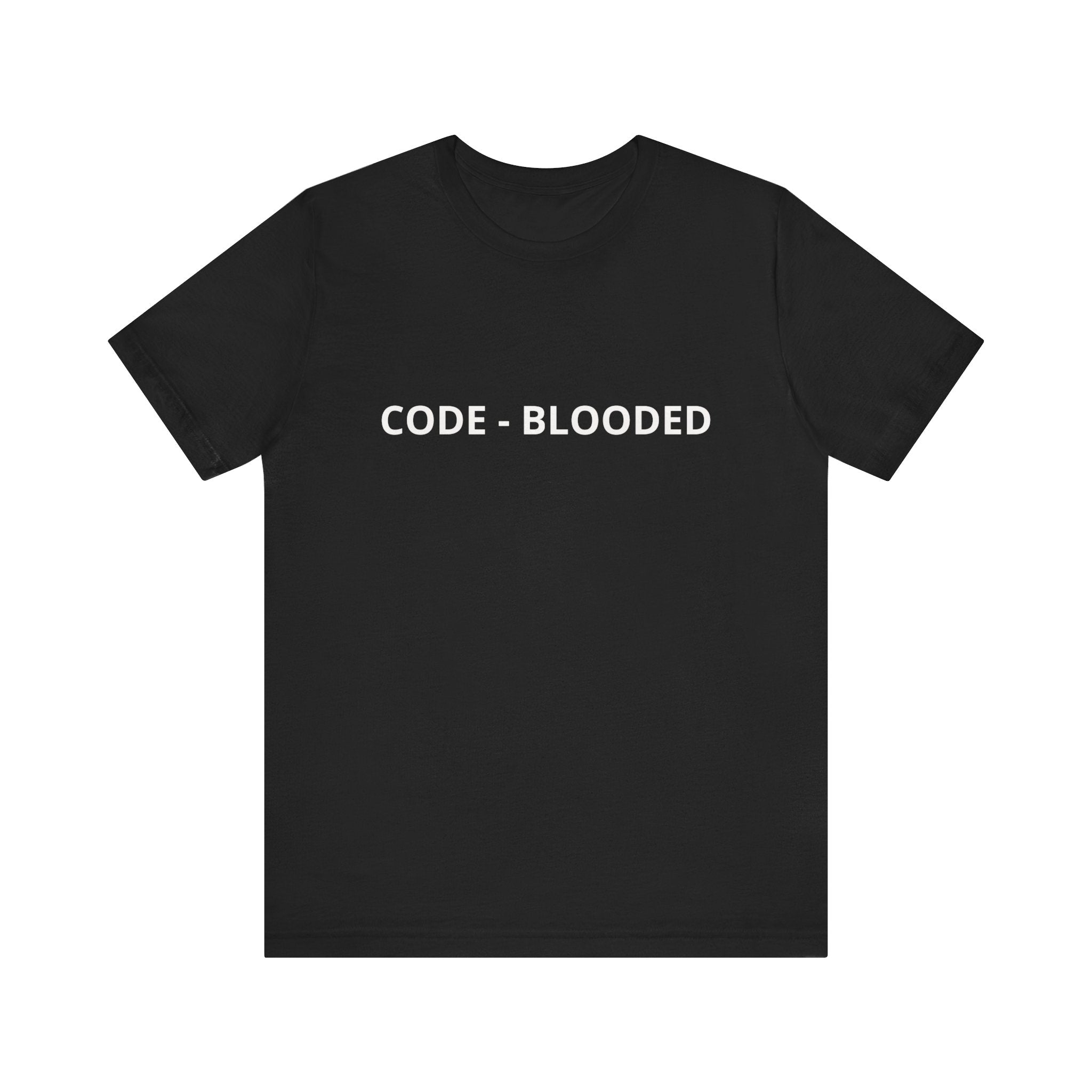 Code blooded -T Shirt