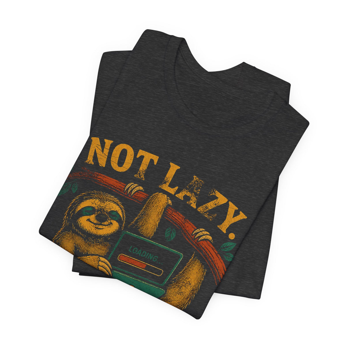 Not Lazy, Asynchronous T-Shirt