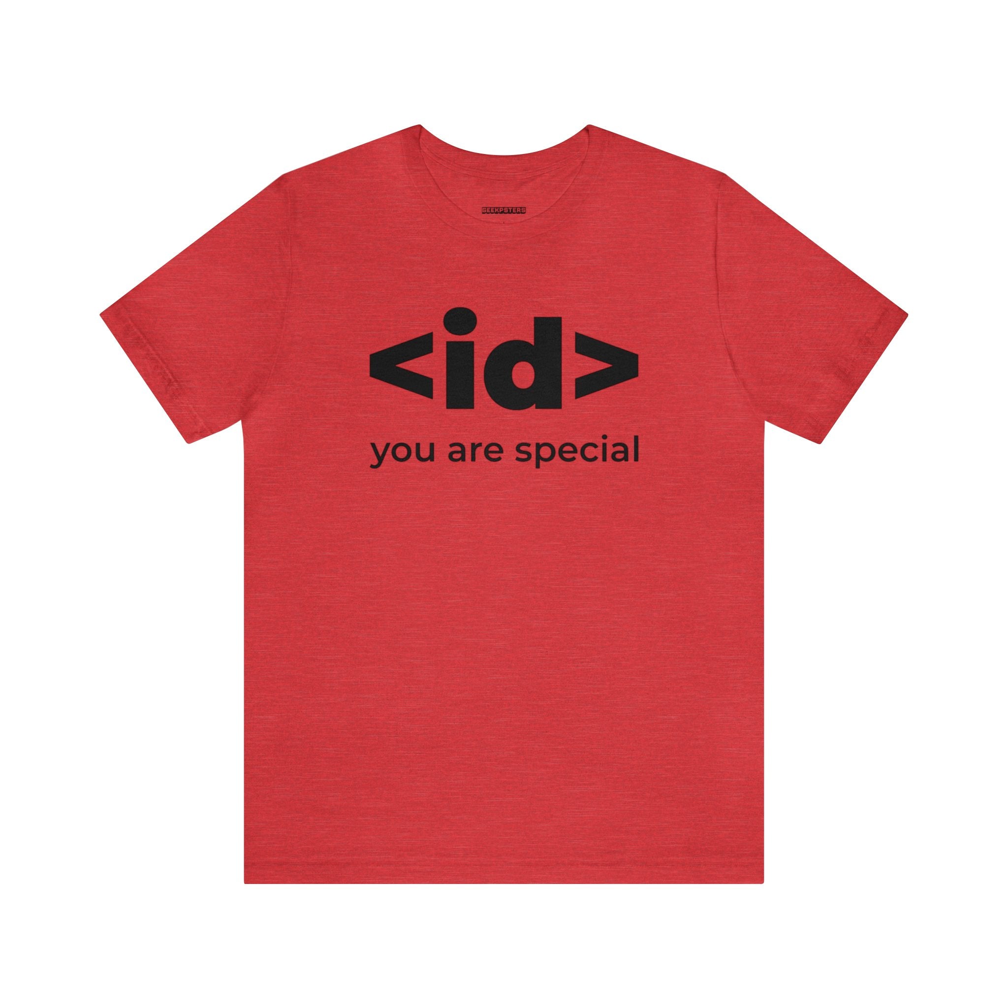 A brilliant red <id> You Are Special T-Shirt that proudly shows off the phrase "if you are special.