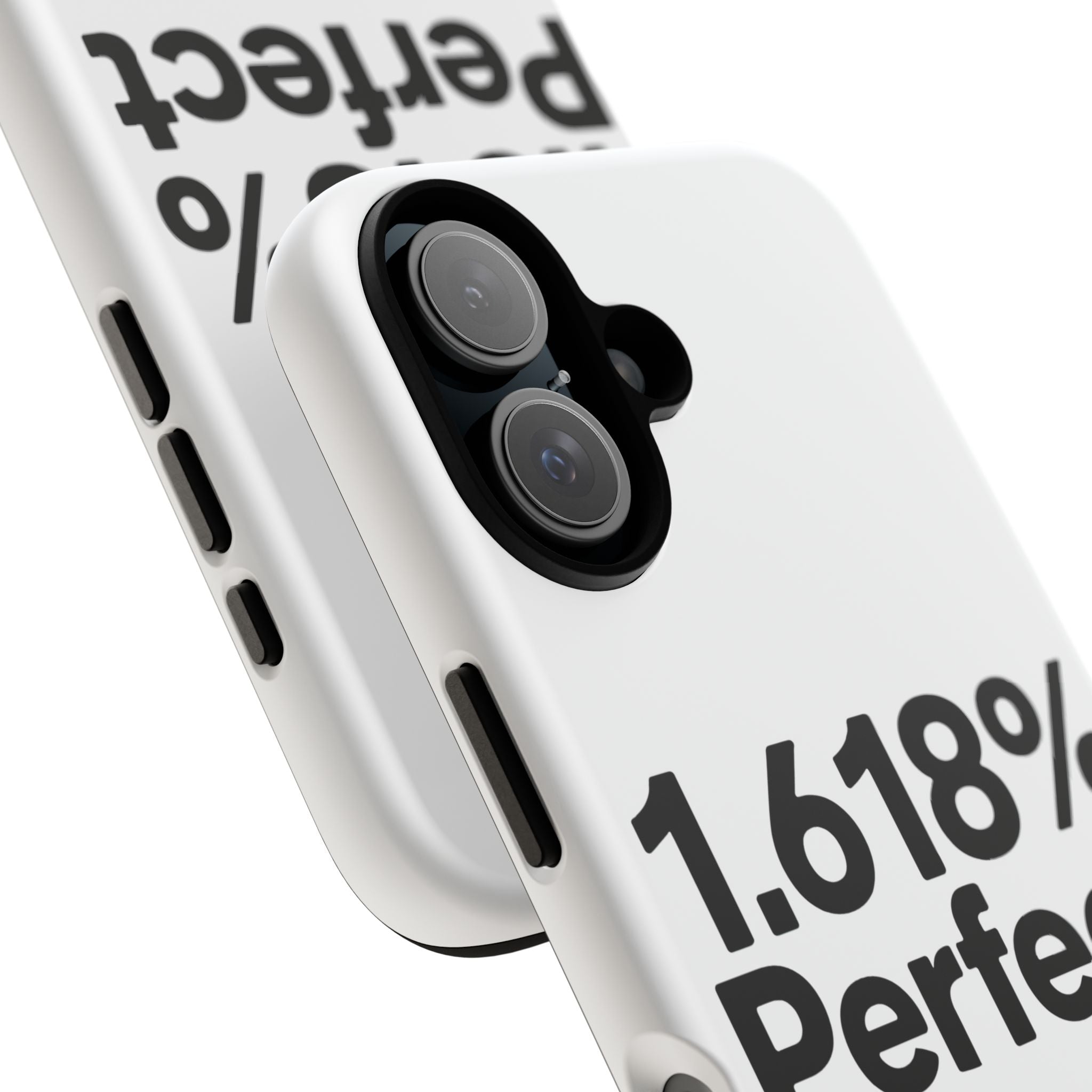 1.618% Perfect- Impact-Resistant Phone Case