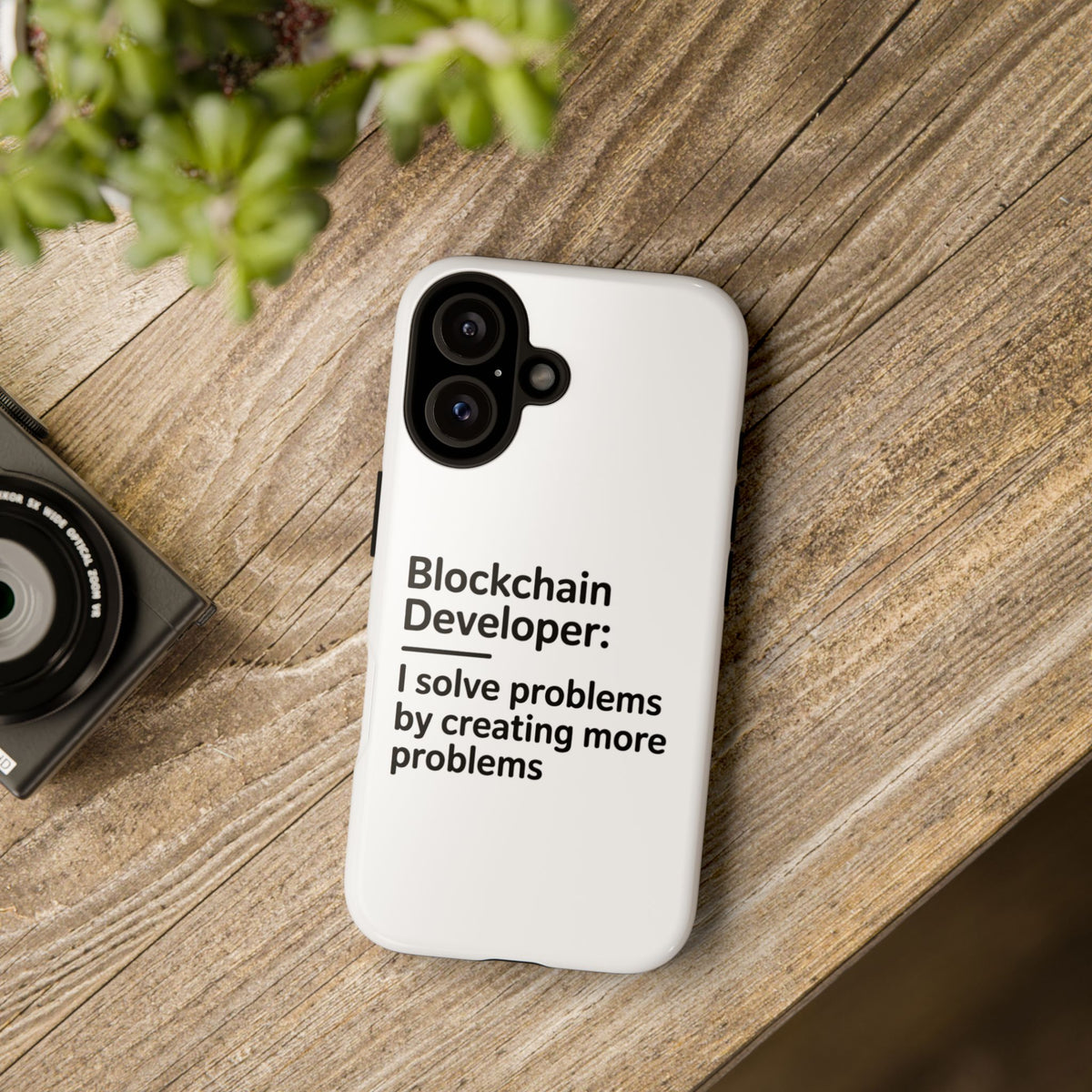 Blockchain Developer, I Solve Problems by Creating More Phone Case