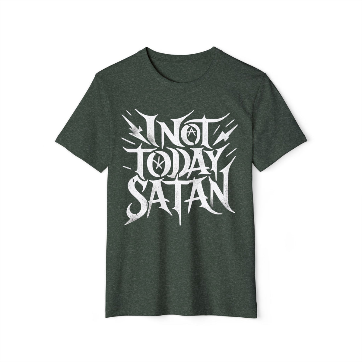 Not Today Satan Recycled Organic Tee