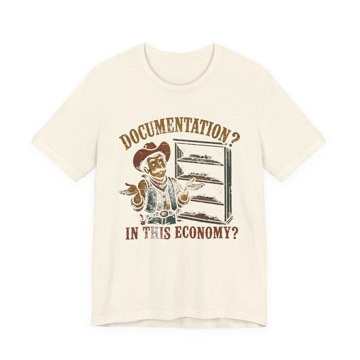 Documentation? In This Economy? T-Shirt
