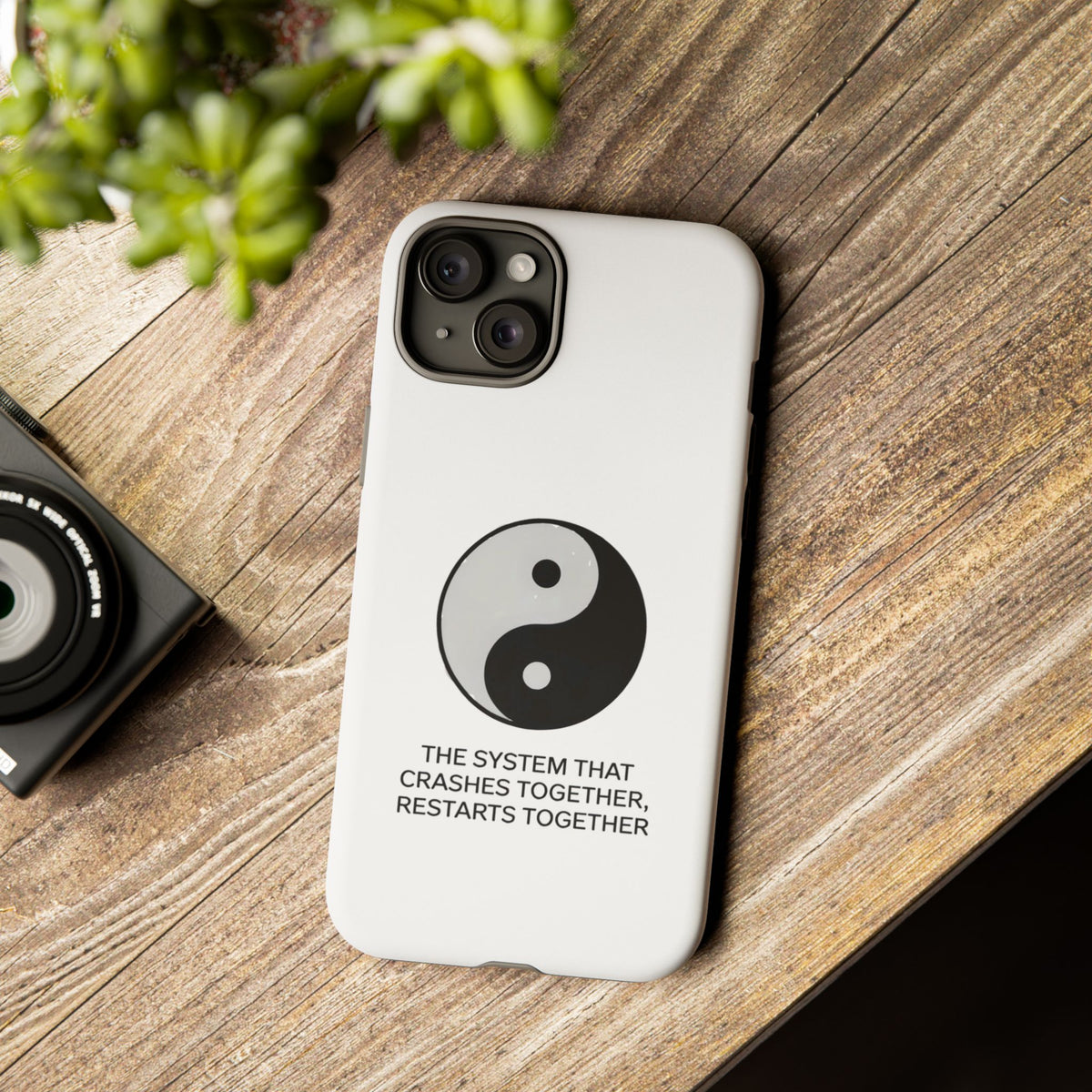The System That Crashes Together, Restarts Together Phone Case