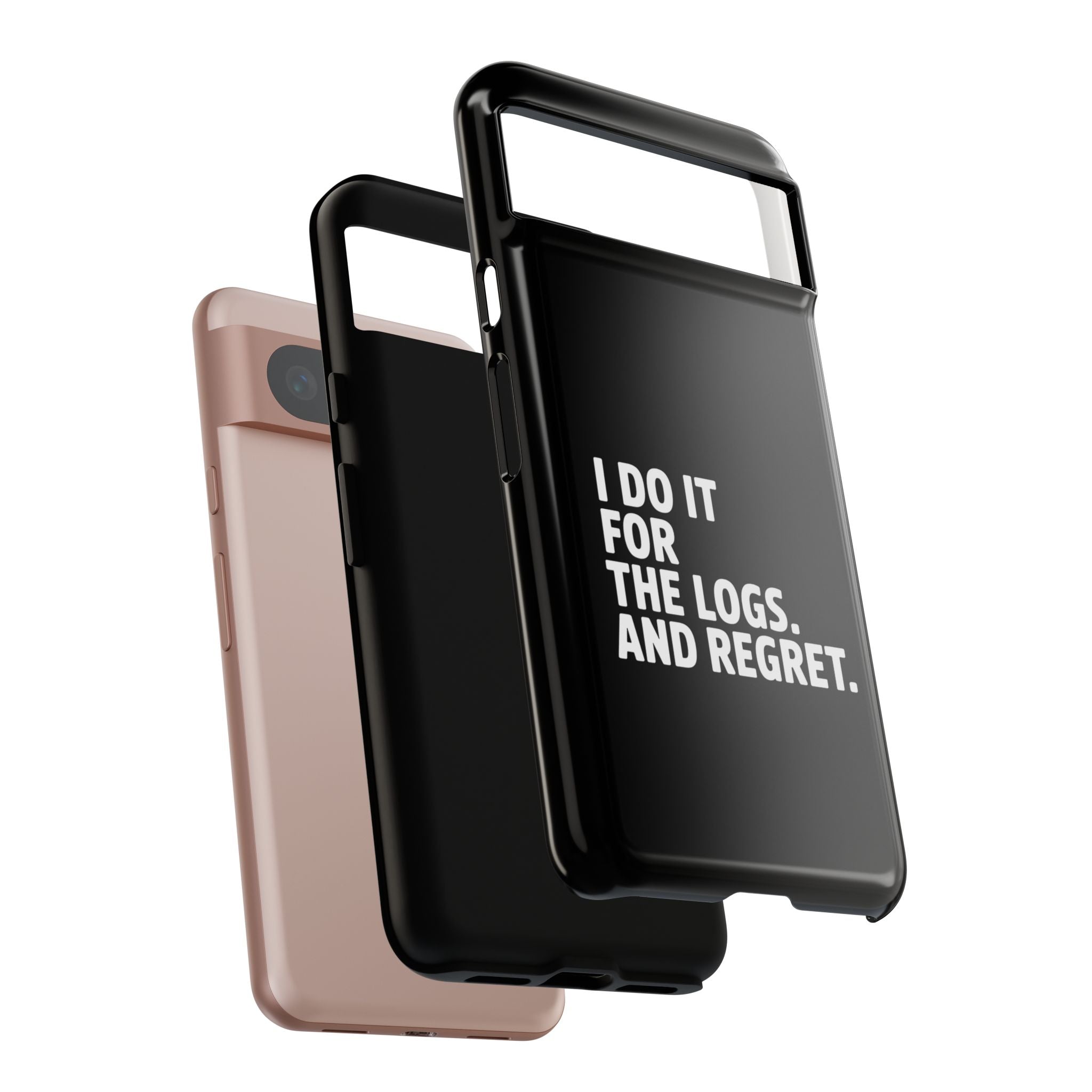 I DO IT FOR THE LOGS White- Impact-Resistant Phone Case