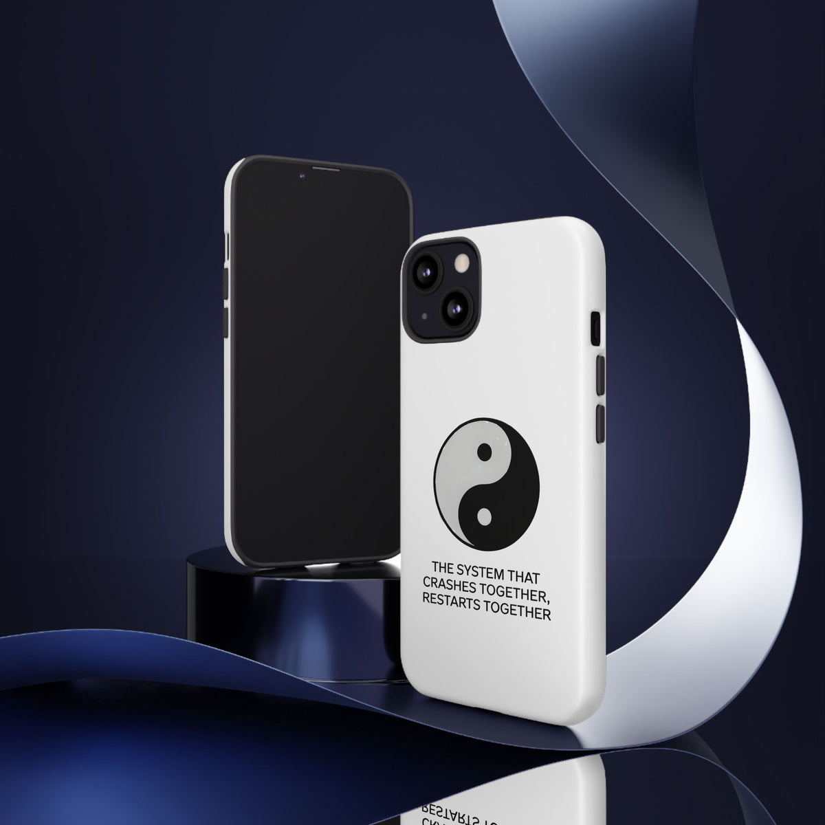 The System That Crashes Together, Restarts Together Phone Case