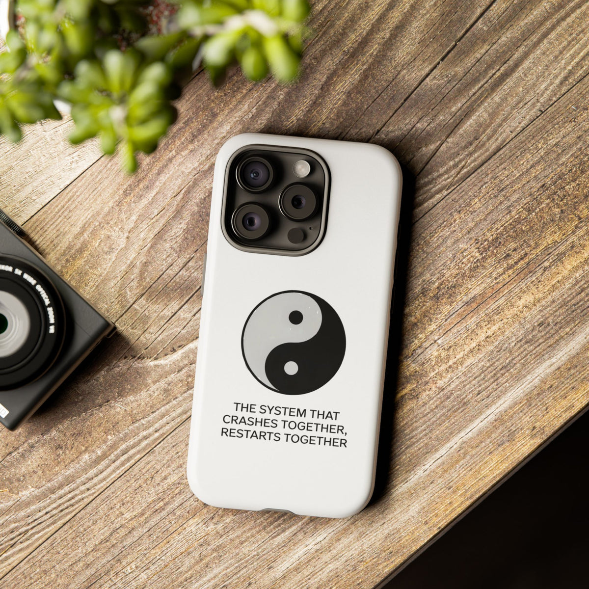 The System That Crashes Together, Restarts Together Phone Case