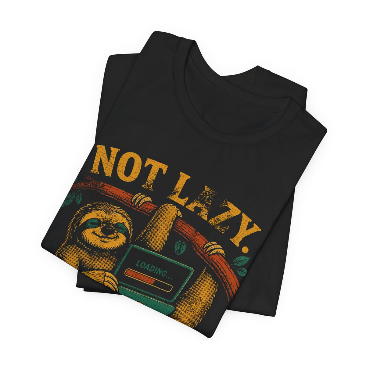 Not Lazy, Asynchronous T-Shirt