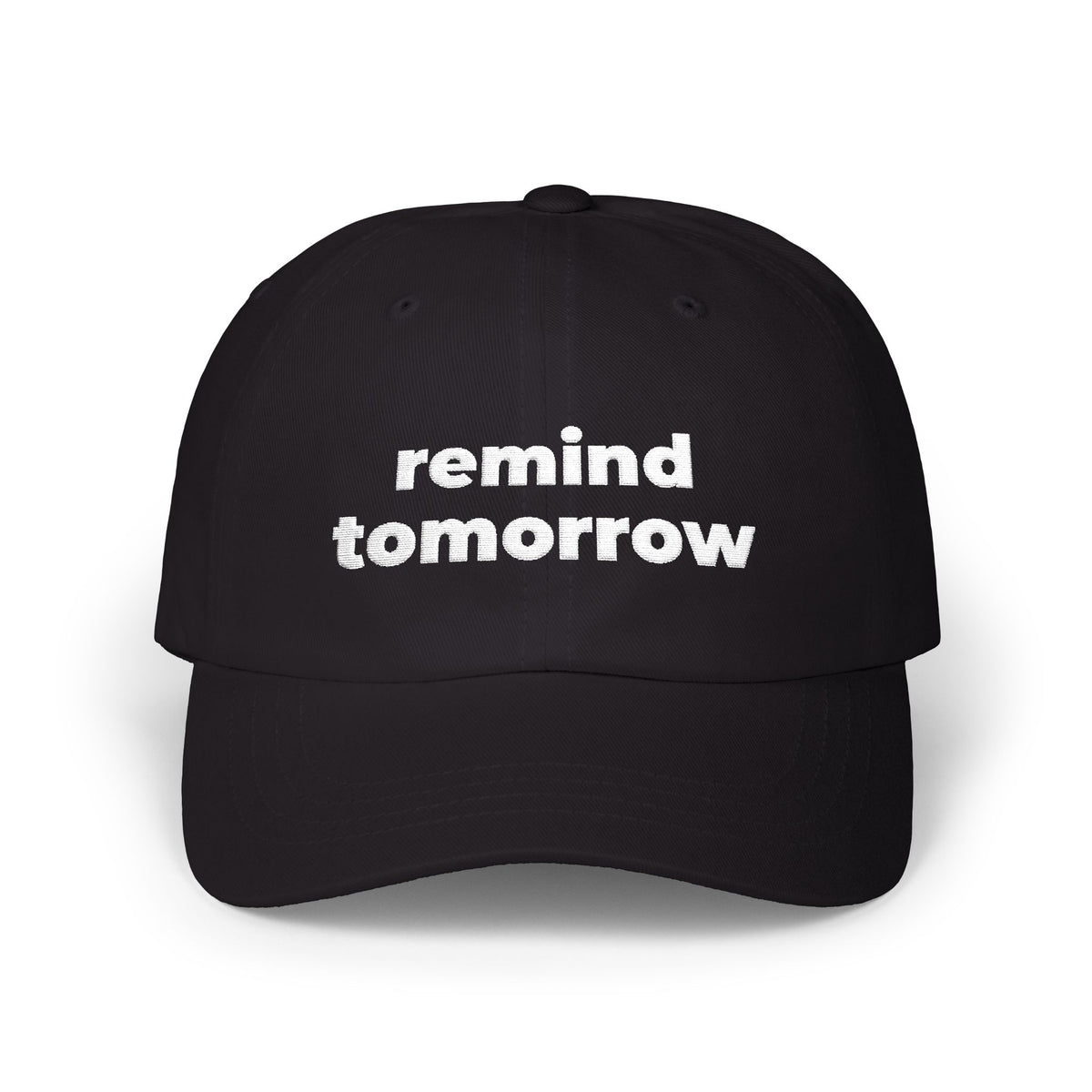 Remind Tomorrow Dad Cap