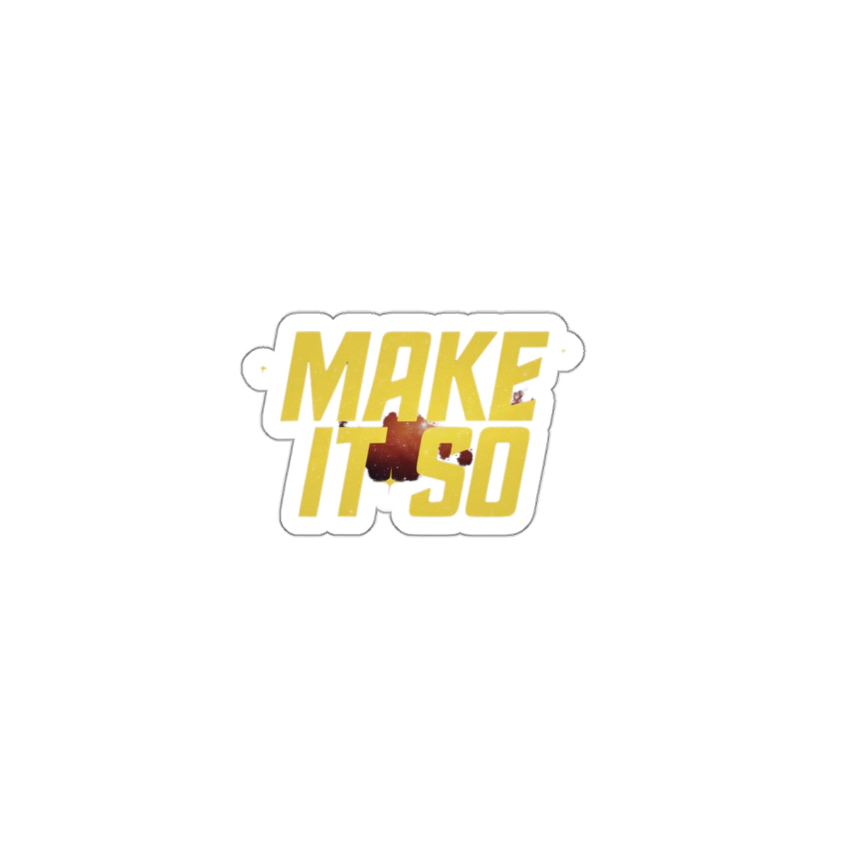 Make It So - Sticker