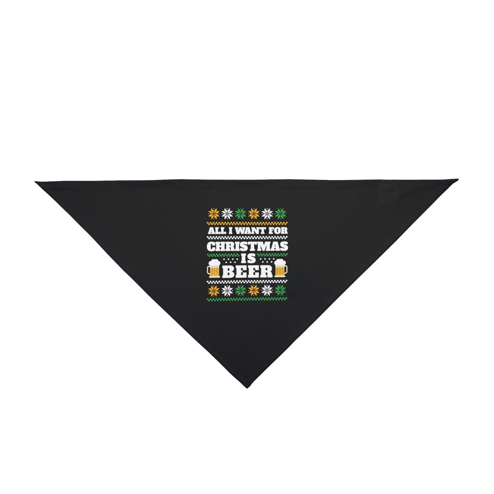 Black triangular pet bandana with a festive text design that reads "All I want for Christmas is Beer," accompanied by icons of beer mugs and snowflakes, made from durable polyester. This is the Beer Ugly Sweater - Pet Bandana.