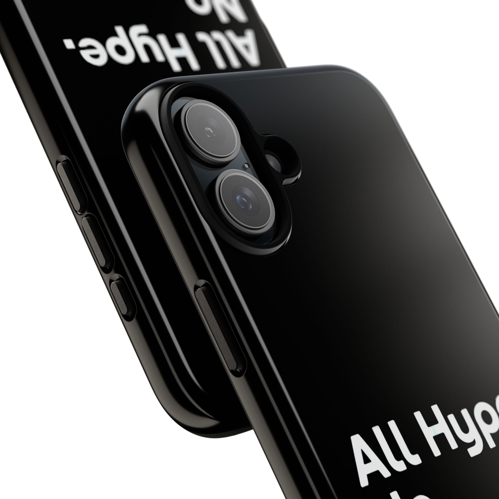 ALL HYPE NO COMPUTE- Impact-Resistant Phone Case