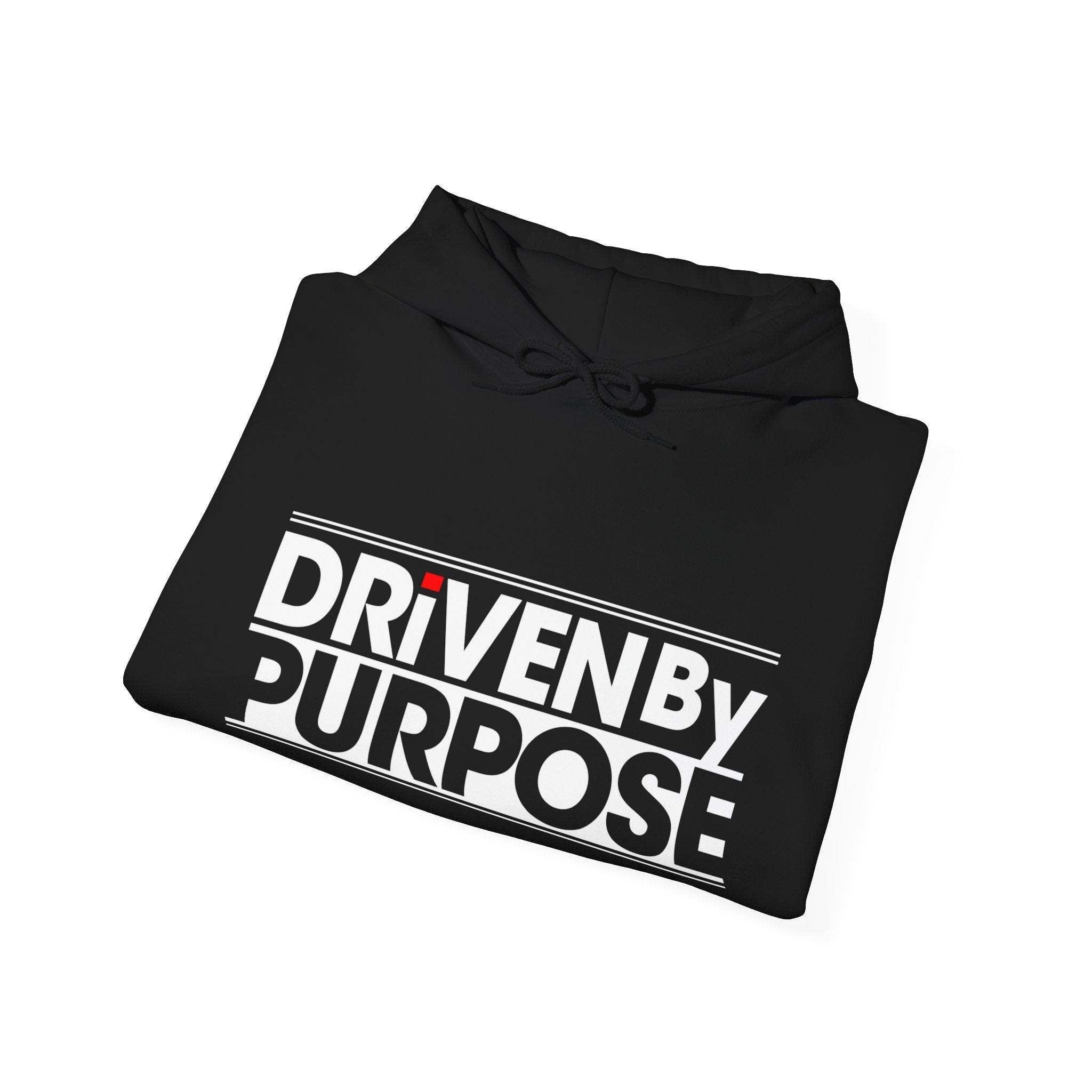Driven by Purpose - Hooded Sweatshirt