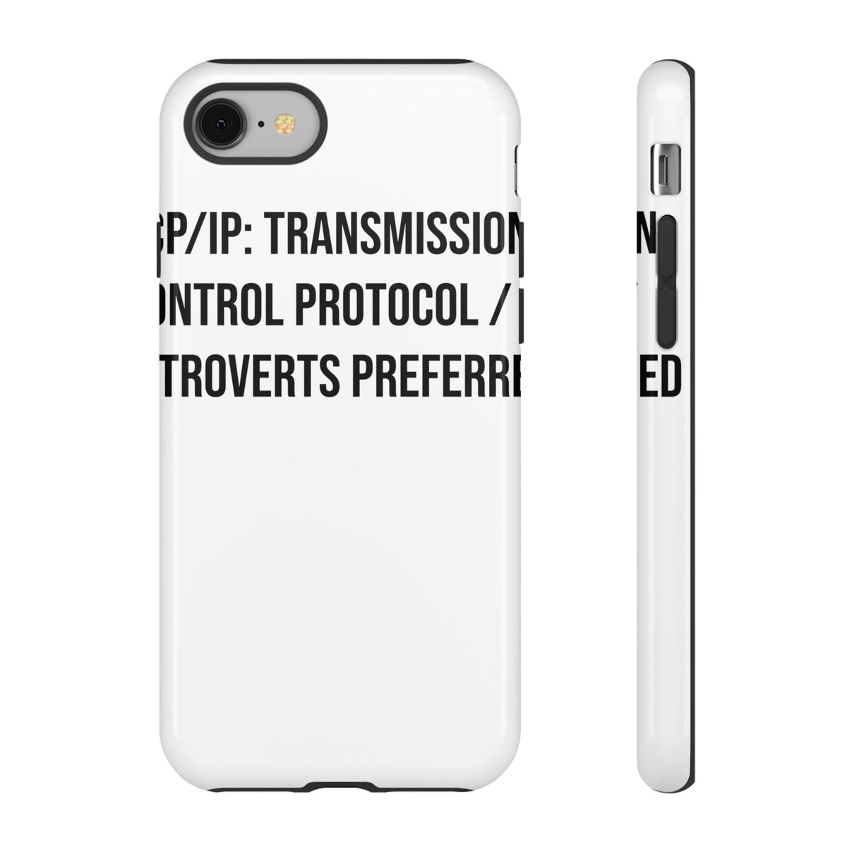 TCP/IP, Introverts Preferred Phone Case