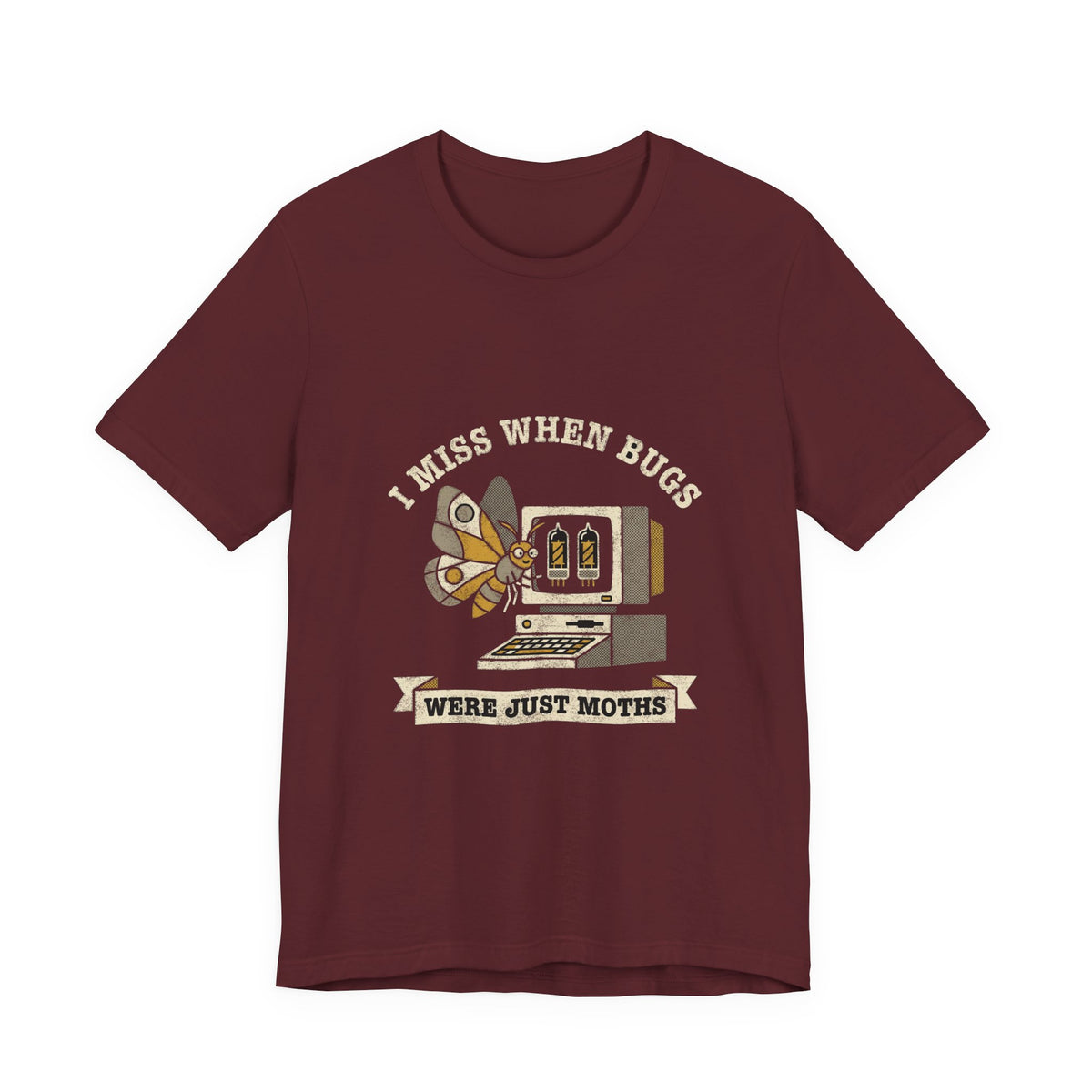 I Miss When Bugs Were Just Moths T-Shirt