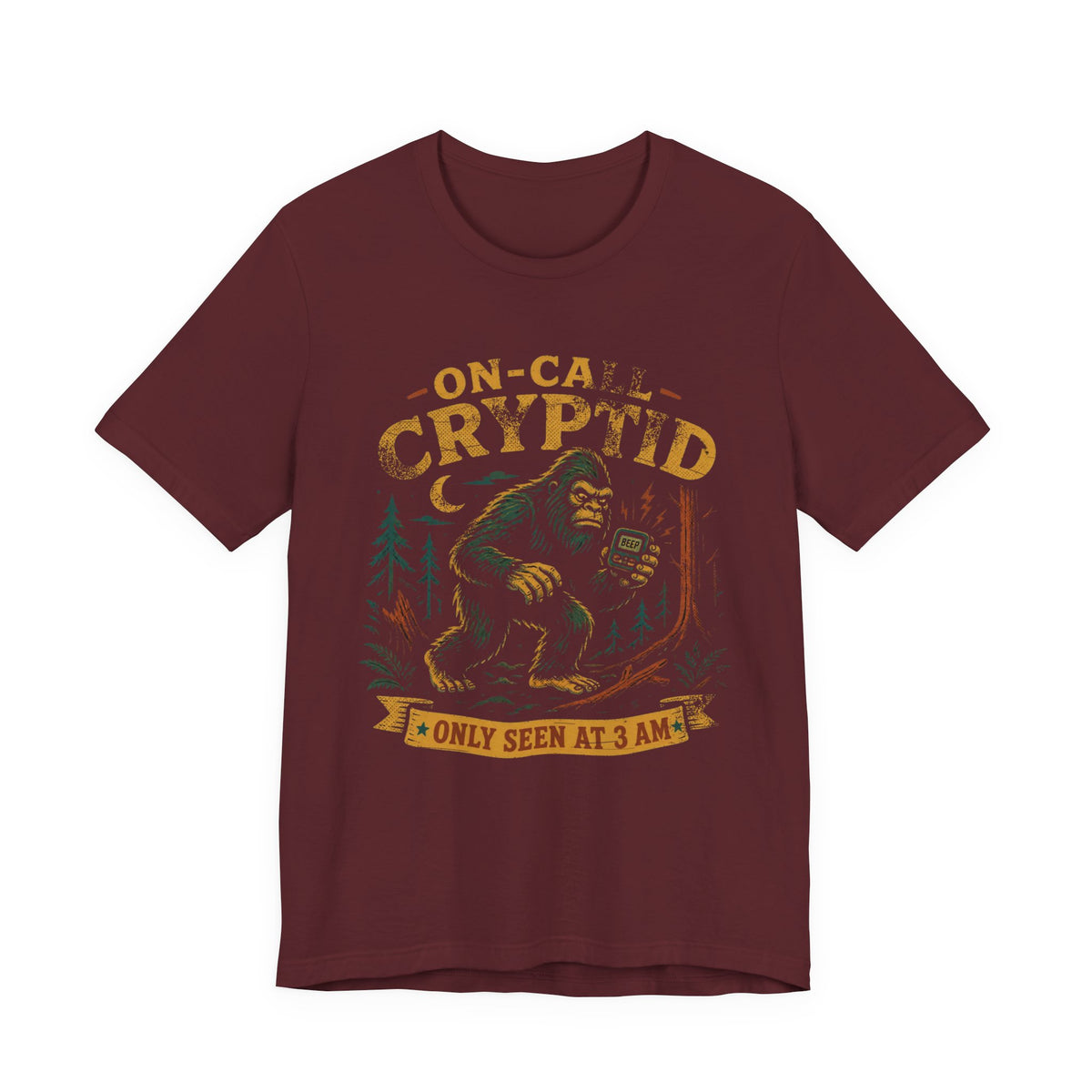 On-Call Cryptid T-Shirt