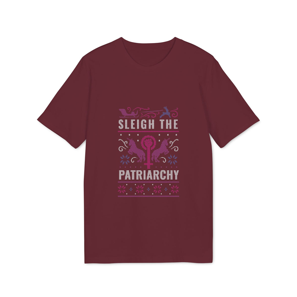 Sleigh the Patriarchy Ugly Sweater Organic Tee