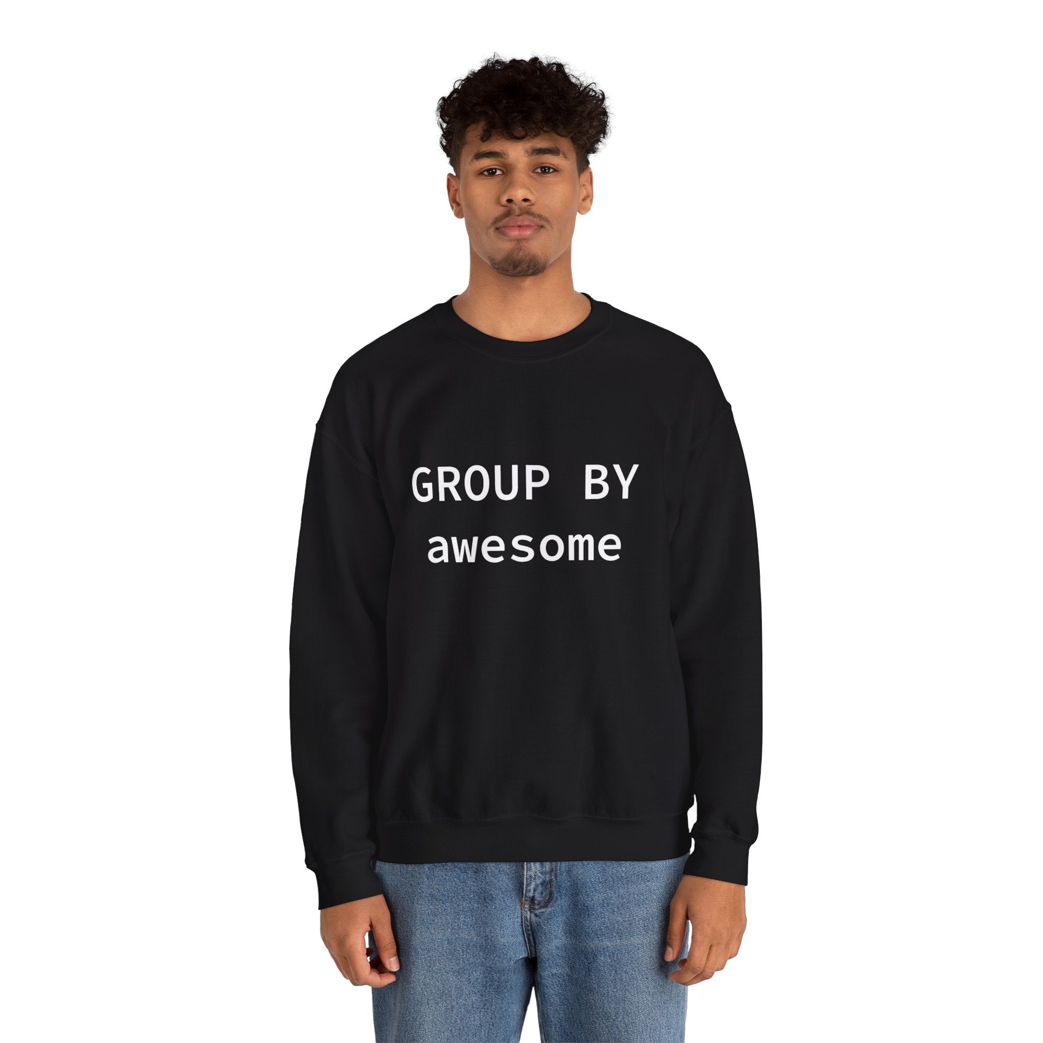 GROUP BY Awesome -  Sweatshirt