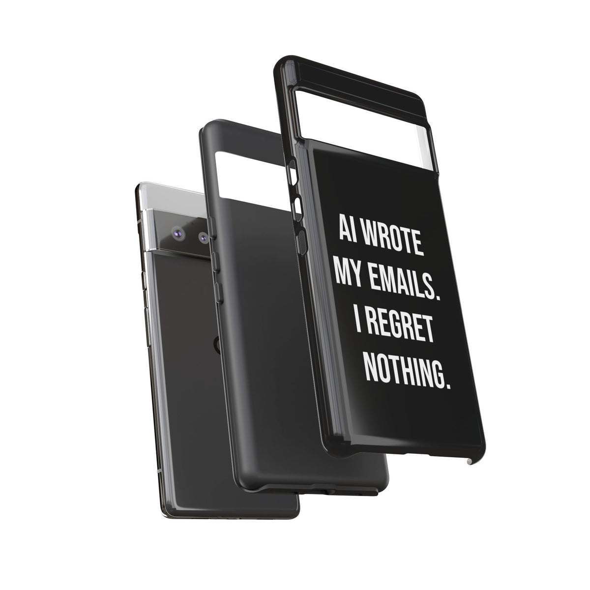 AI Wrote My Emails, I Regret Nothing Phone Case