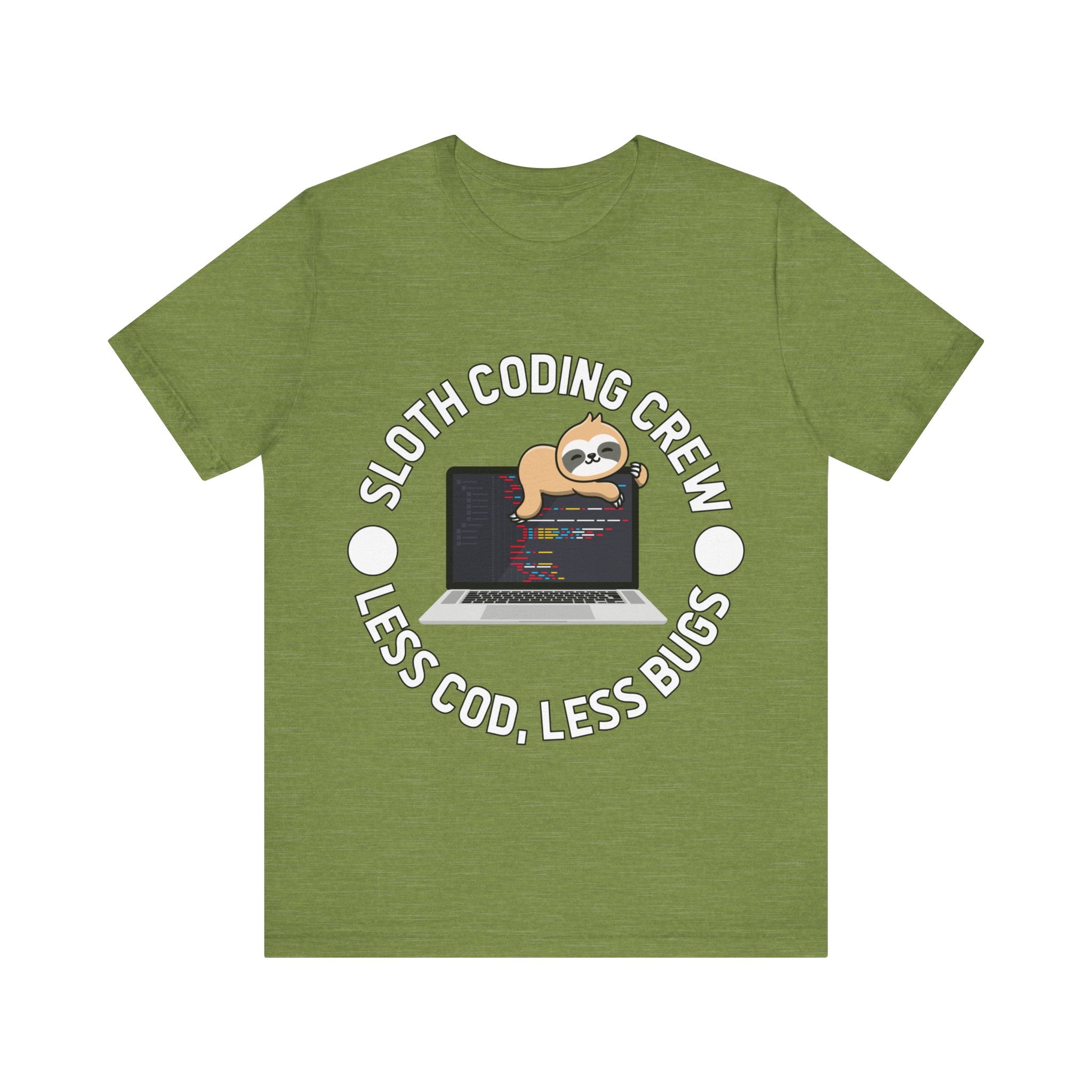 Green unisex jersey tee featuring a cartoon sloth on a laptop with the text "Sloth Coding Crew Less Cod Less Bugs.