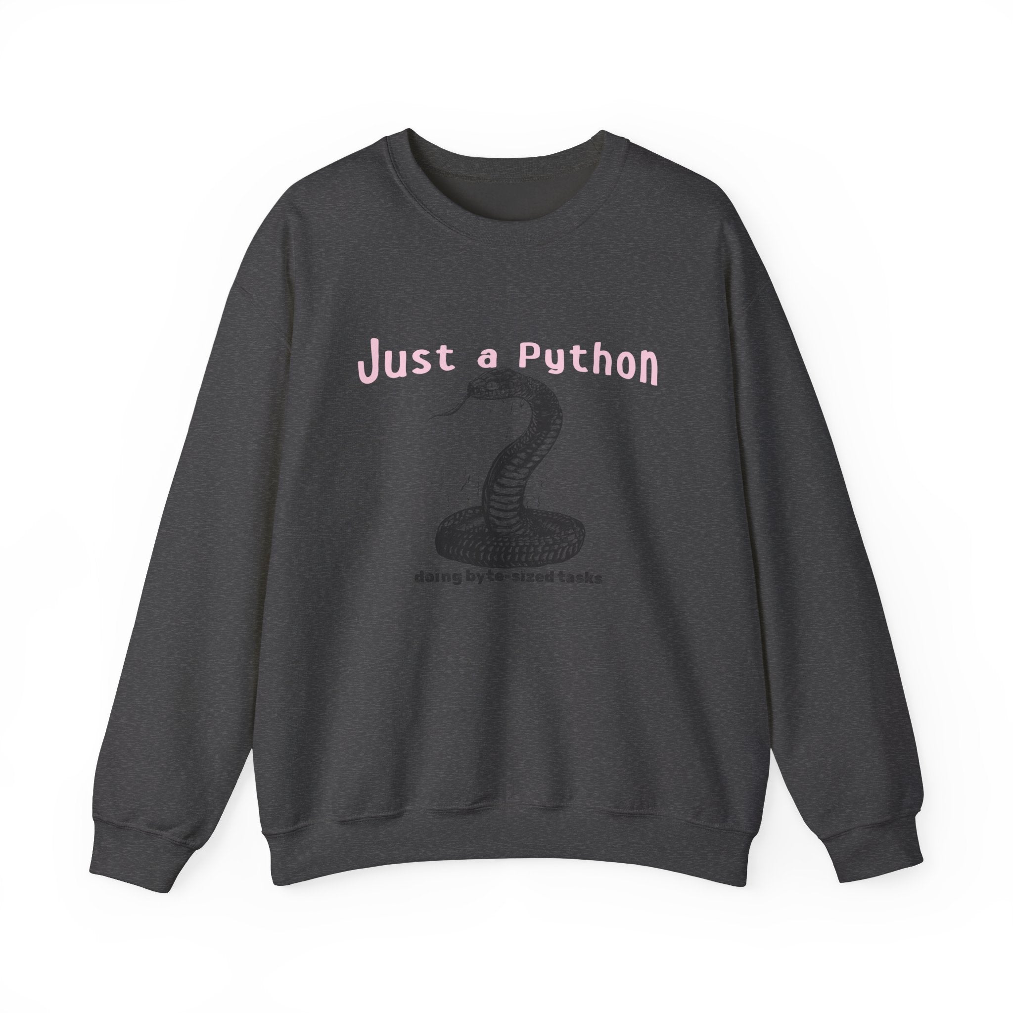 Just a Python -  Sweatshirt