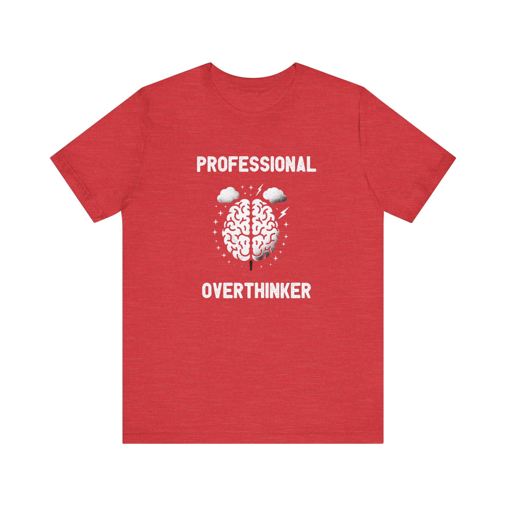 Professional Overthinker - T-Shirt