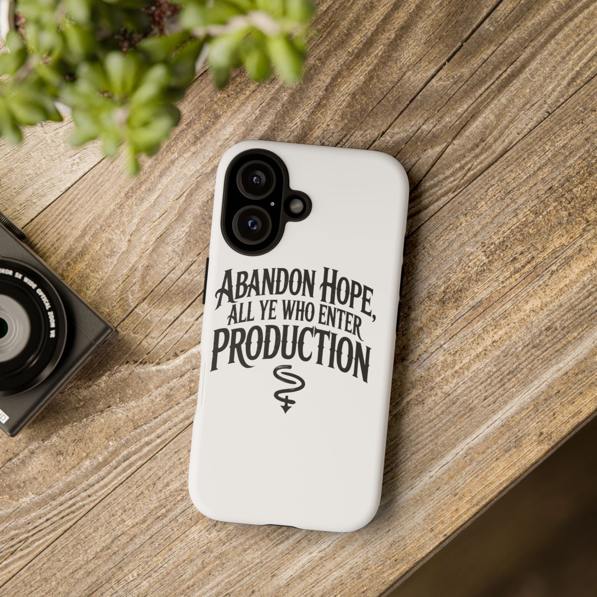 Abandon hope all ye who enter production- Impact-Resistant Phone Case