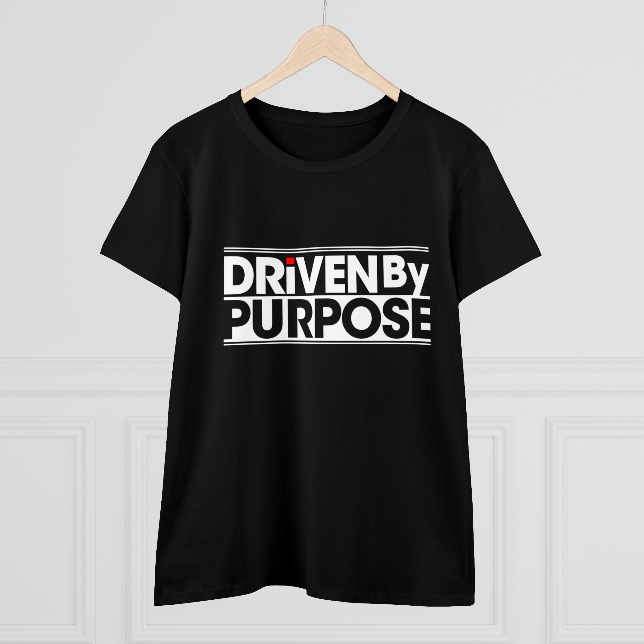 Driven by Purpose - Women'sTee