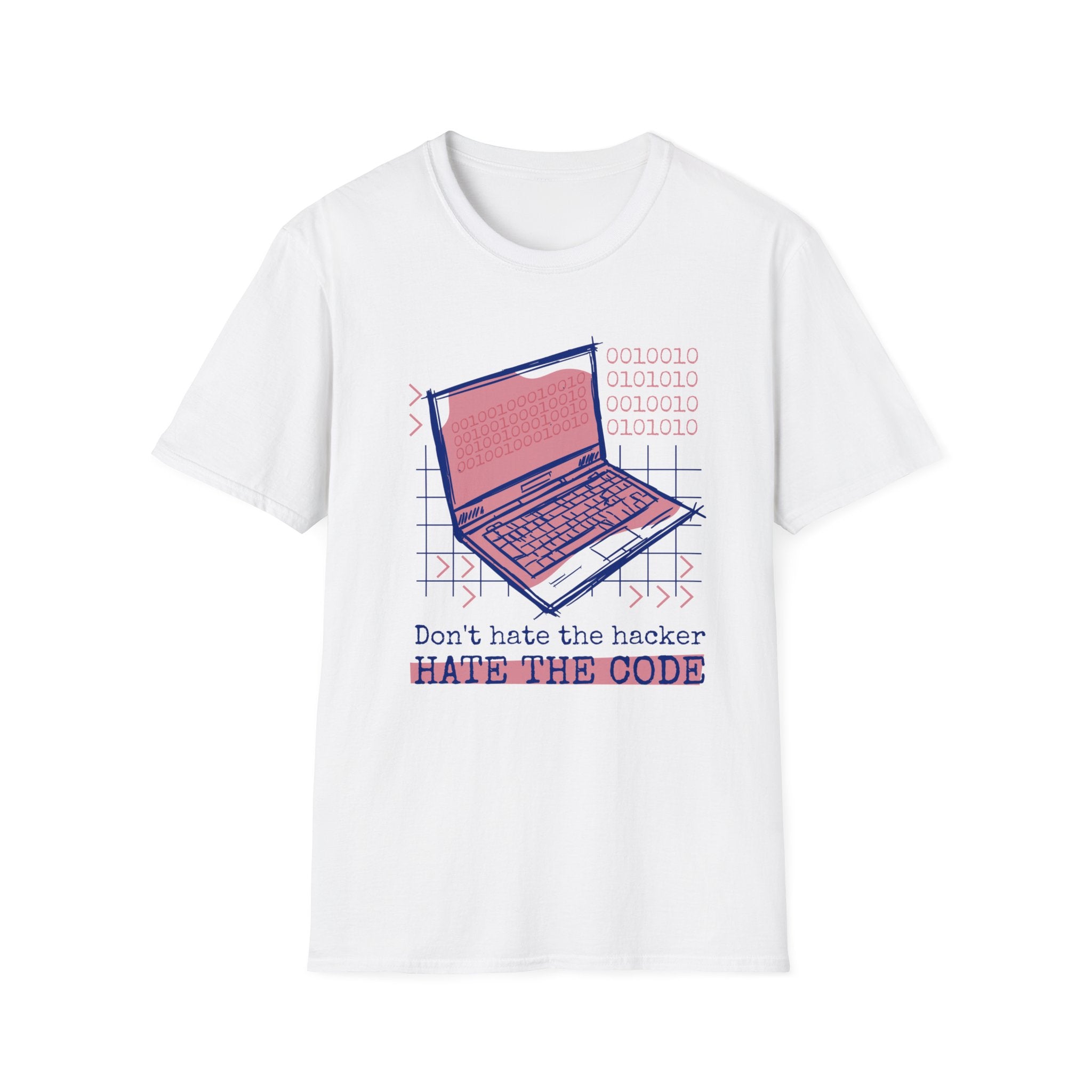 Don't Hate the Hacker T-Shirt