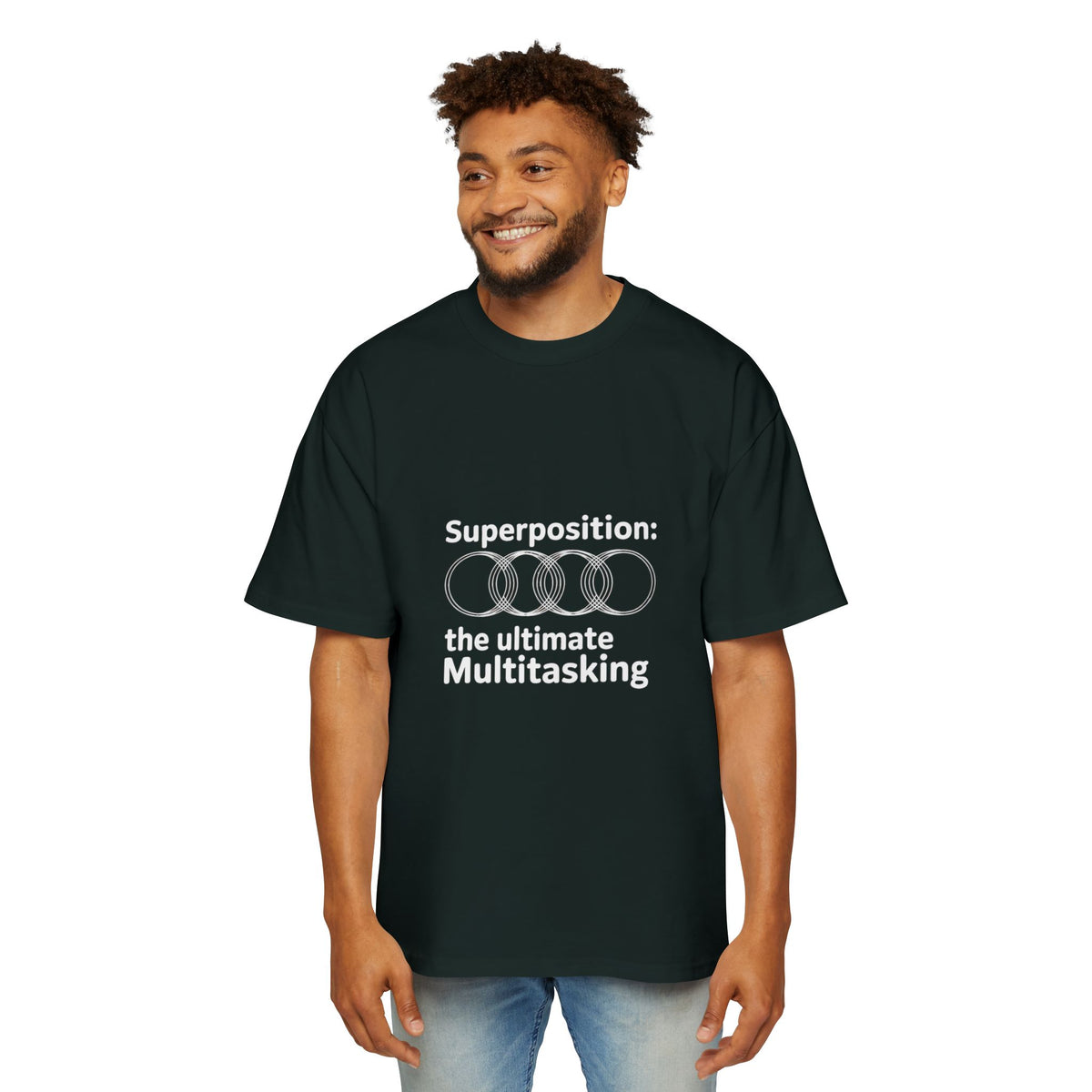 Superposition, The Ultimate Multitasking Oversized Tee