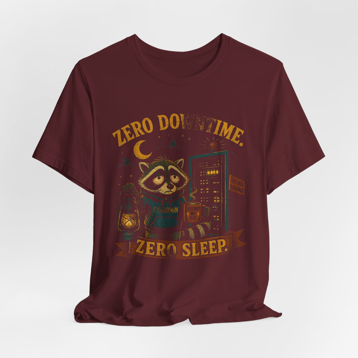 Zero Downtime, Zero Sleep T-Shirt