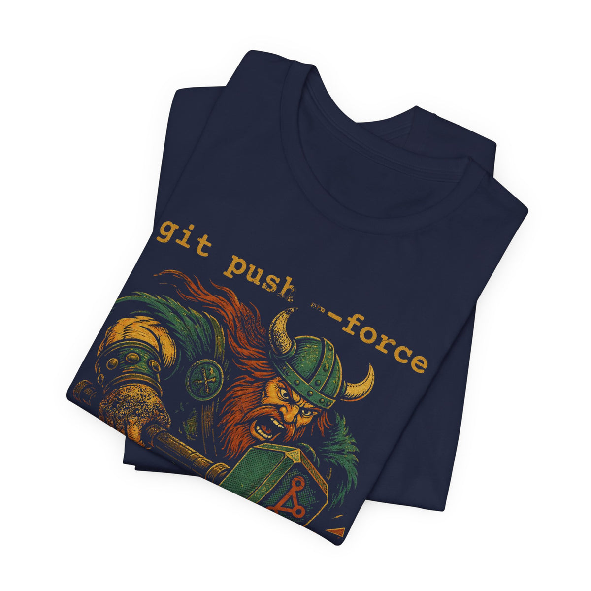 git push --force, I Choose Violence T-Shirt