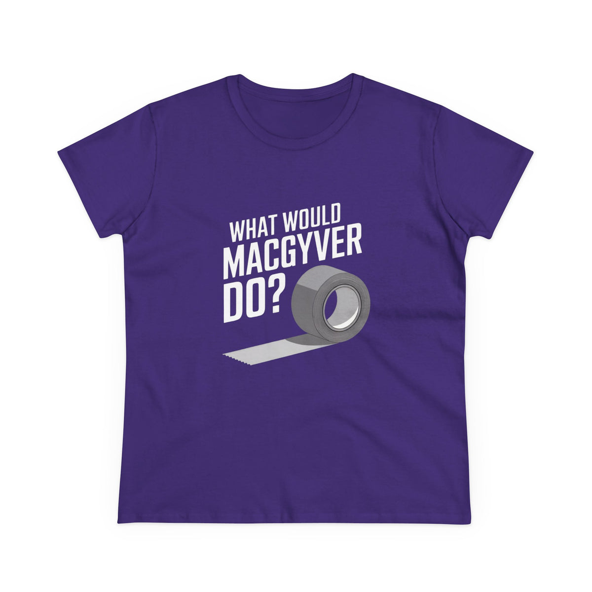 Duct Tape Fixes Everything Women's Tee