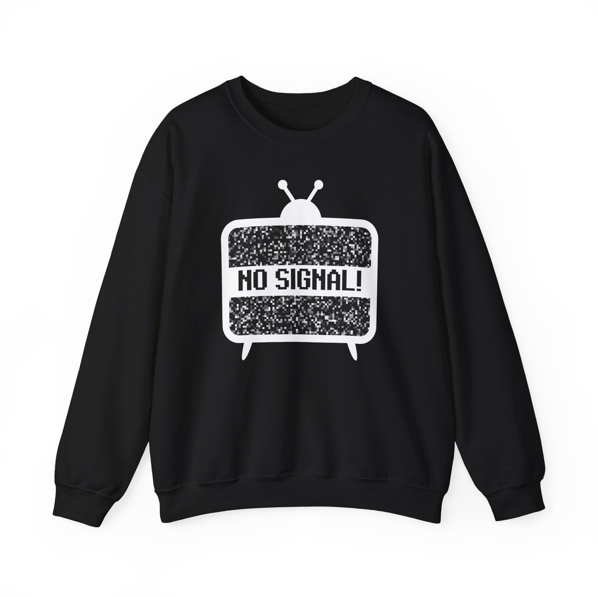 NO Signal -  Sweatshirt